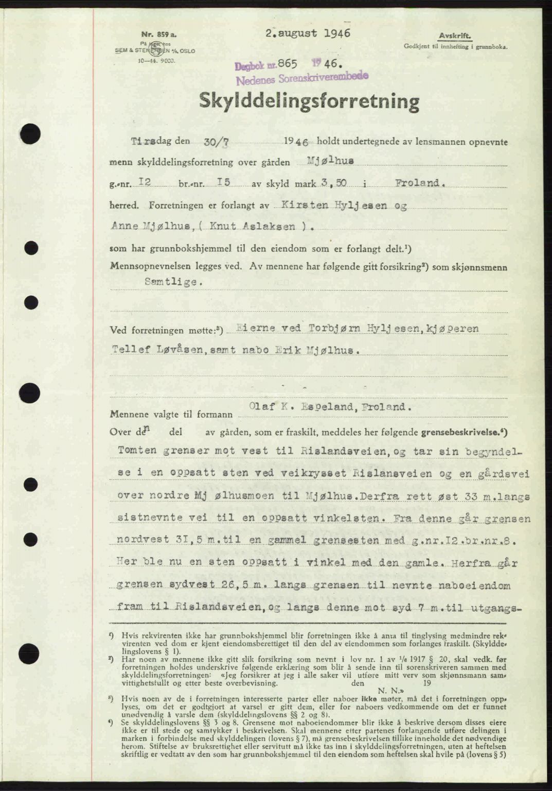 Nedenes sorenskriveri, AV/SAK-1221-0006/G/Gb/Gba/L0055: Mortgage book no. A7, 1946-1946, Diary no: : 865/1946