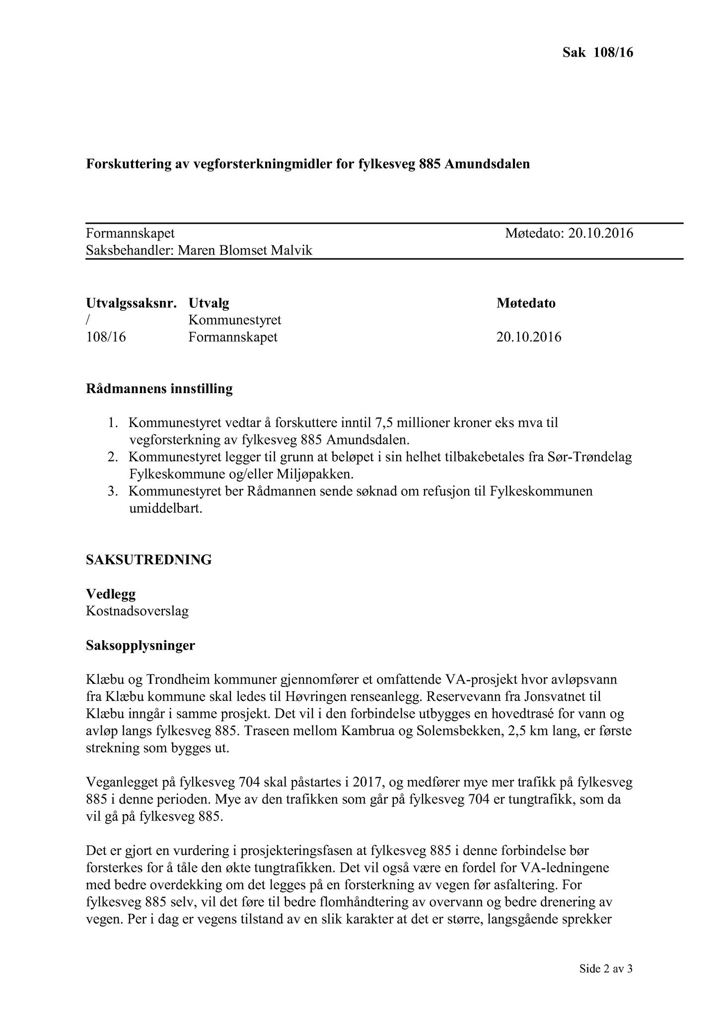 Klæbu Kommune, TRKO/KK/02-FS/L009: Formannsskapet - Møtedokumenter, 2016, p. 2937