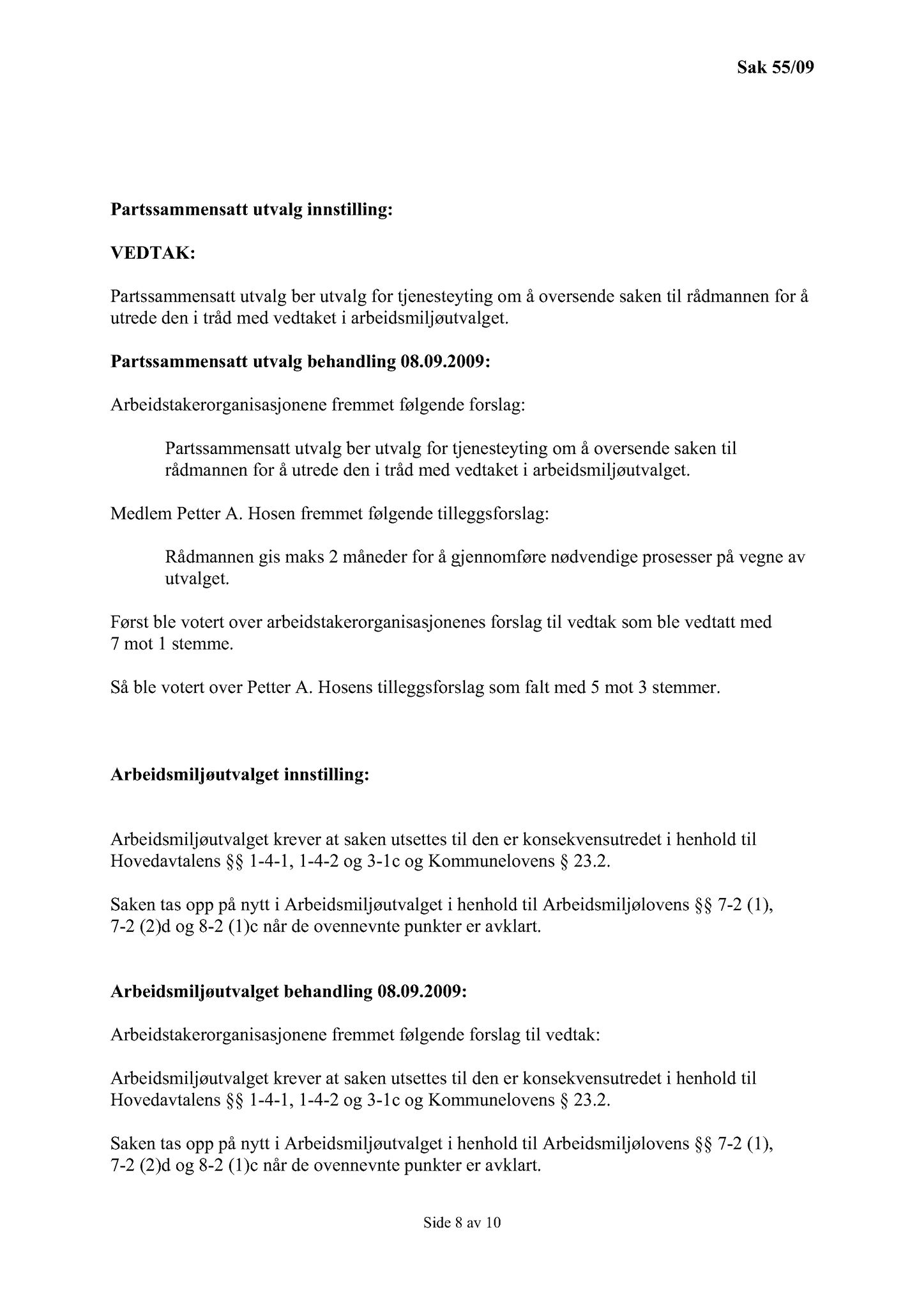 Klæbu Kommune, TRKO/KK/14-UTY/L002: Utvalg for tjenesteyting - Møtedokumenter, 2009, p. 46