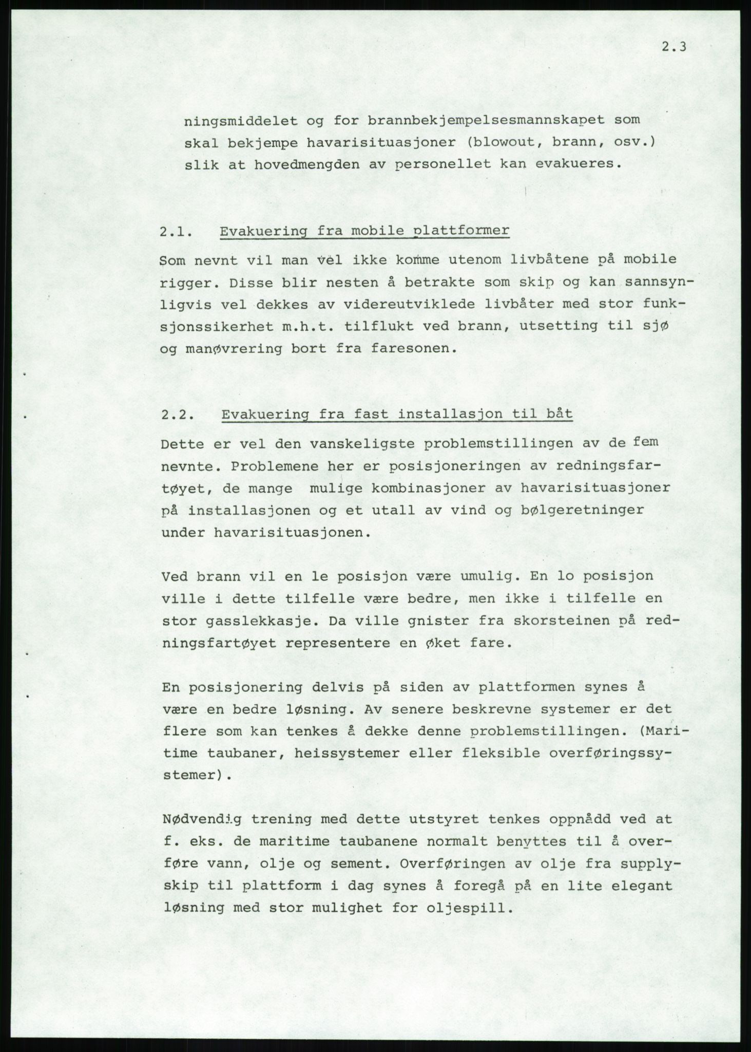 Justisdepartementet, Granskningskommisjonen ved Alexander Kielland-ulykken 27.3.1980, AV/RA-S-1165/D/L0020: X Opplæring/Kompetanse (Doku.liste + X1-X18 av 18)/Y Forskningsprosjekter (Doku.liste + Y1-Y7 av 9), 1980-1981, p. 499