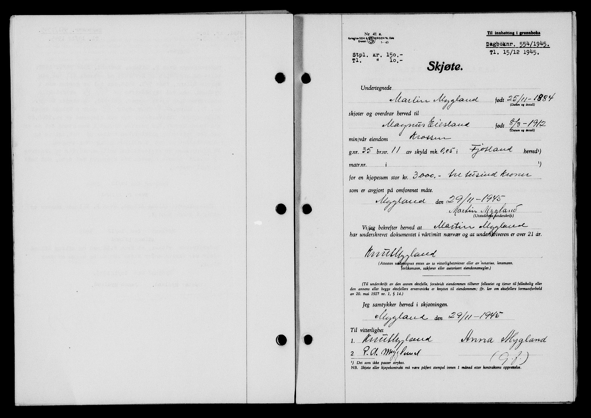 Flekkefjord sorenskriveri, SAK/1221-0001/G/Gb/Gba/L0060: Mortgage book no. A-8, 1945-1946, Diary no: : 554/1945