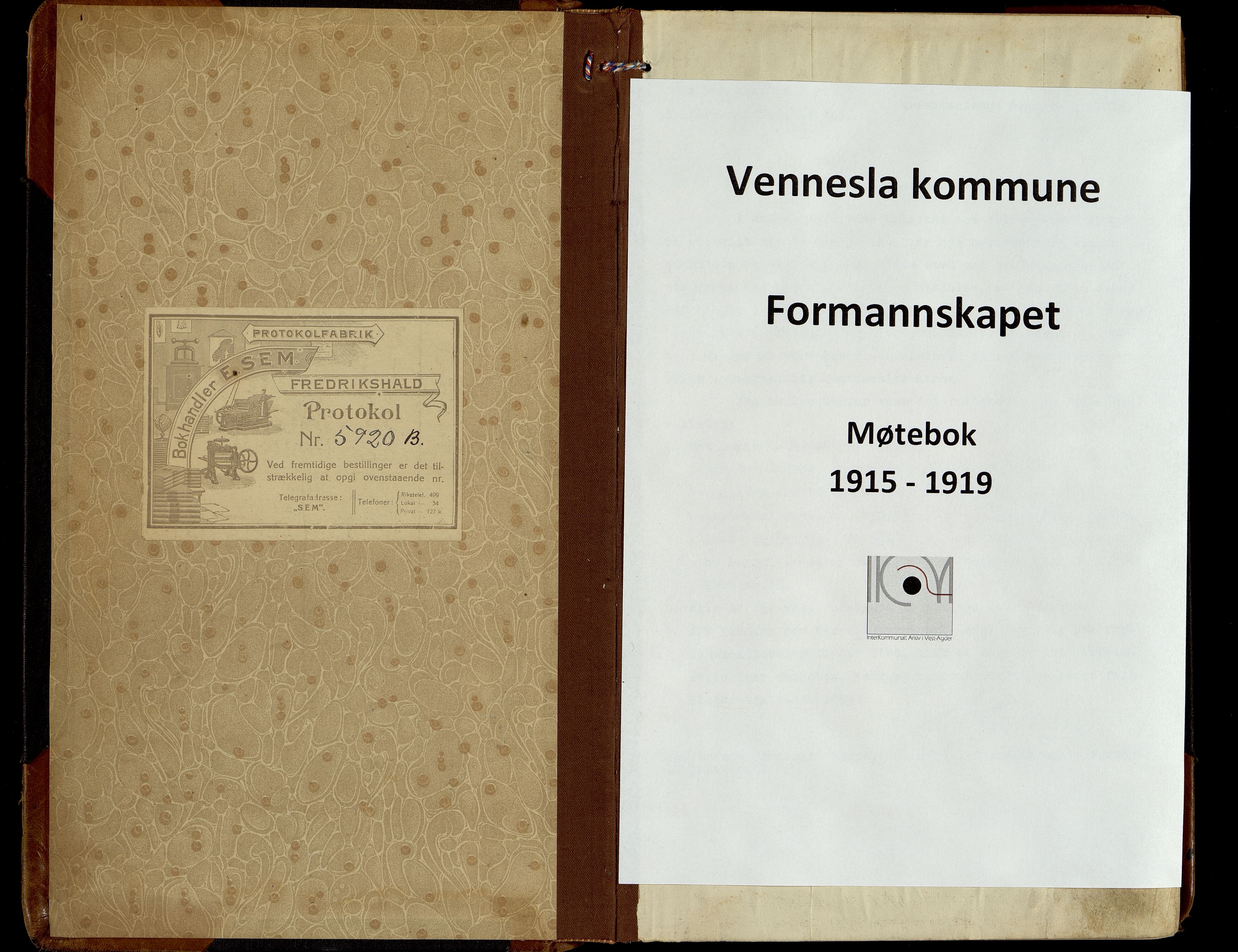 Vennesla kommune - Formannskapet, ARKSOR/1014VG120/A/L0006: Møtebok (d), 1915-1919