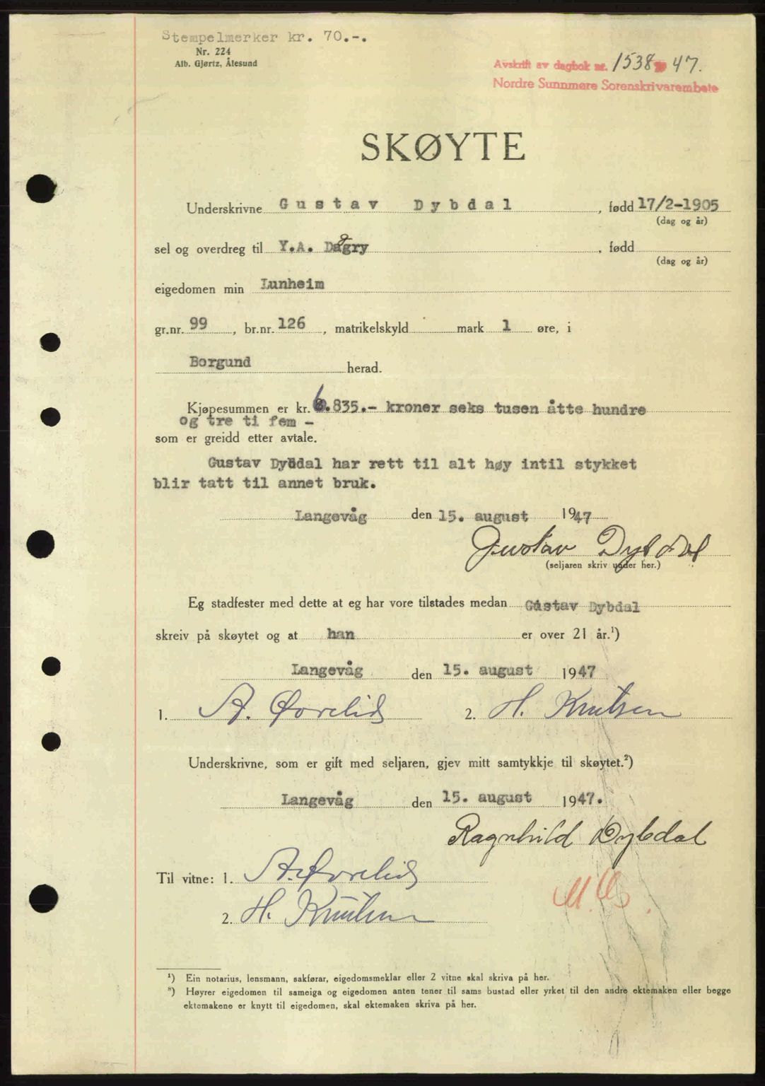 Nordre Sunnmøre sorenskriveri, AV/SAT-A-0006/1/2/2C/2Ca: Mortgage book no. A25, 1947-1947, Diary no: : 1538/1947