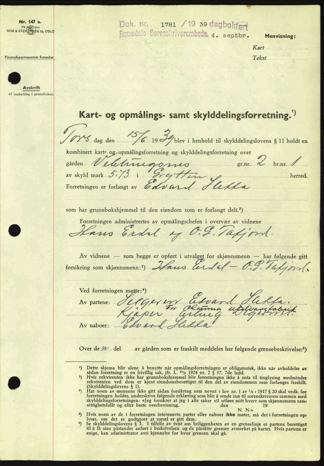 Romsdal sorenskriveri, AV/SAT-A-4149/1/2/2C: Mortgage book no. A7, 1939-1939, Diary no: : 1781/1939