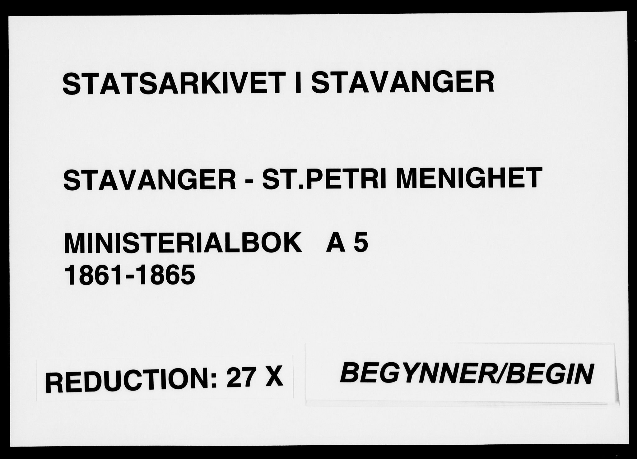 St. Petri sokneprestkontor, SAST/A-101813/001/30/30BA/L0005: Parish register (official) no. A 5, 1861-1865