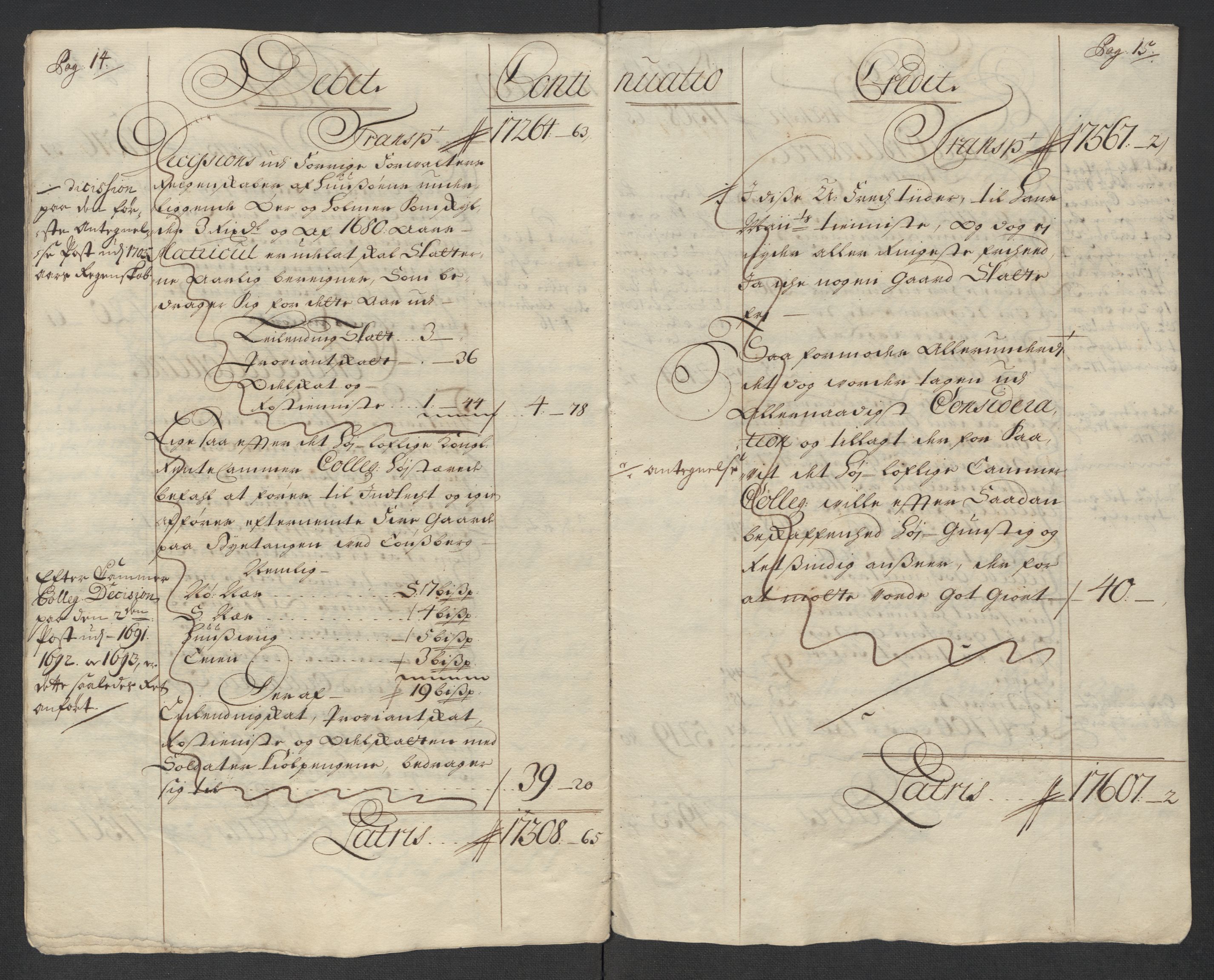 Rentekammeret inntil 1814, Reviderte regnskaper, Fogderegnskap, AV/RA-EA-4092/R32/L1878: Fogderegnskap Jarlsberg grevskap, 1713, p. 10