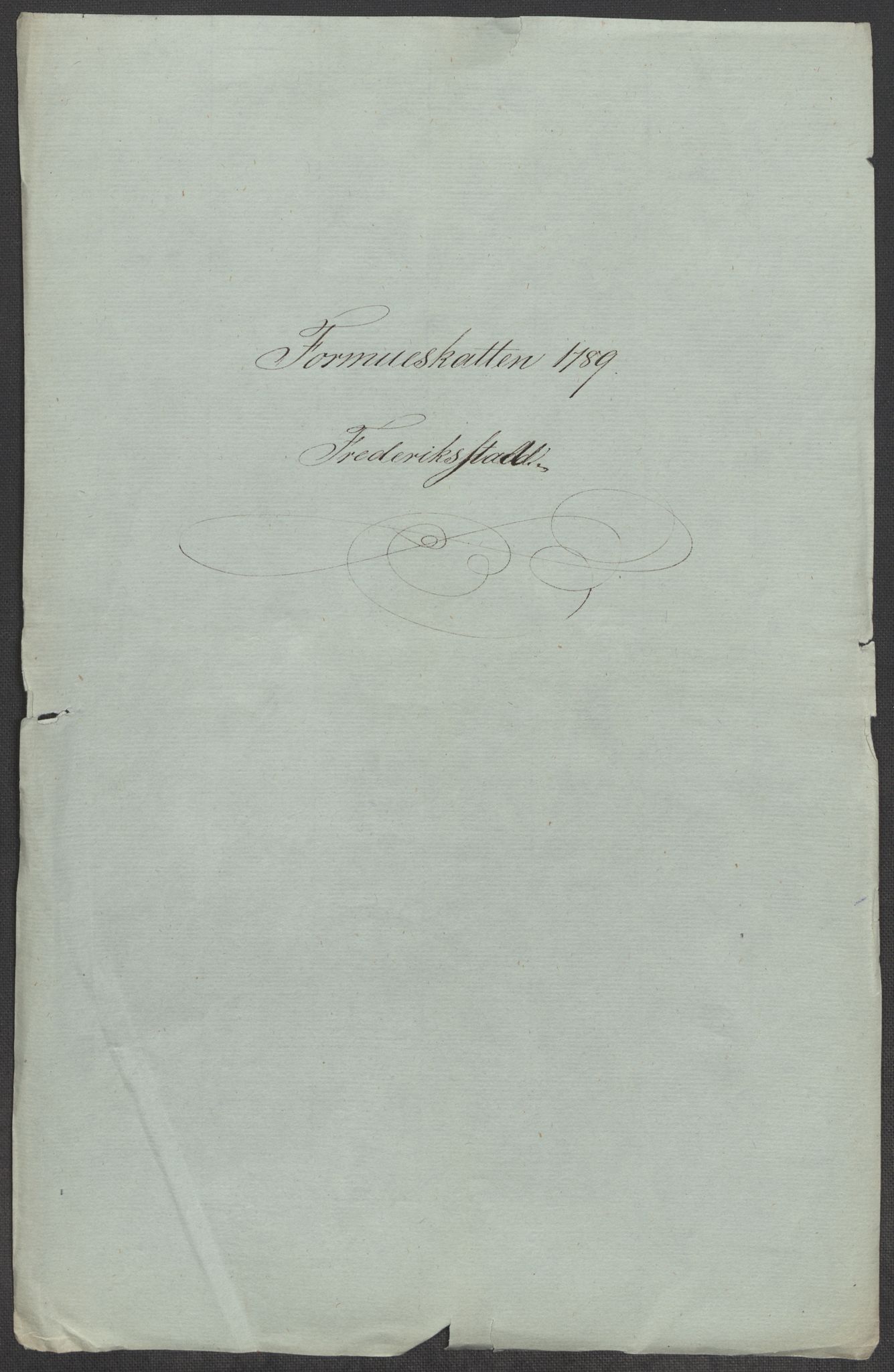 Rentekammeret inntil 1814, Reviderte regnskaper, Mindre regnskaper, RA/EA-4068/Rf/Rfe/L0009: Fredrikstad. Fosen fogderi, 1789, p. 3