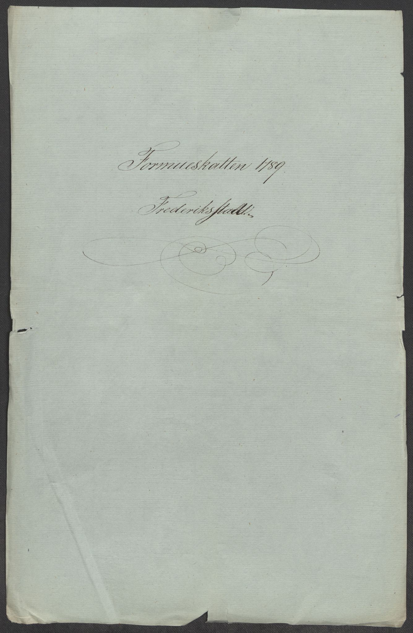 Rentekammeret inntil 1814, Reviderte regnskaper, Mindre regnskaper, AV/RA-EA-4068/Rf/Rfe/L0009: Fredrikstad. Fosen fogderi, 1789, p. 3