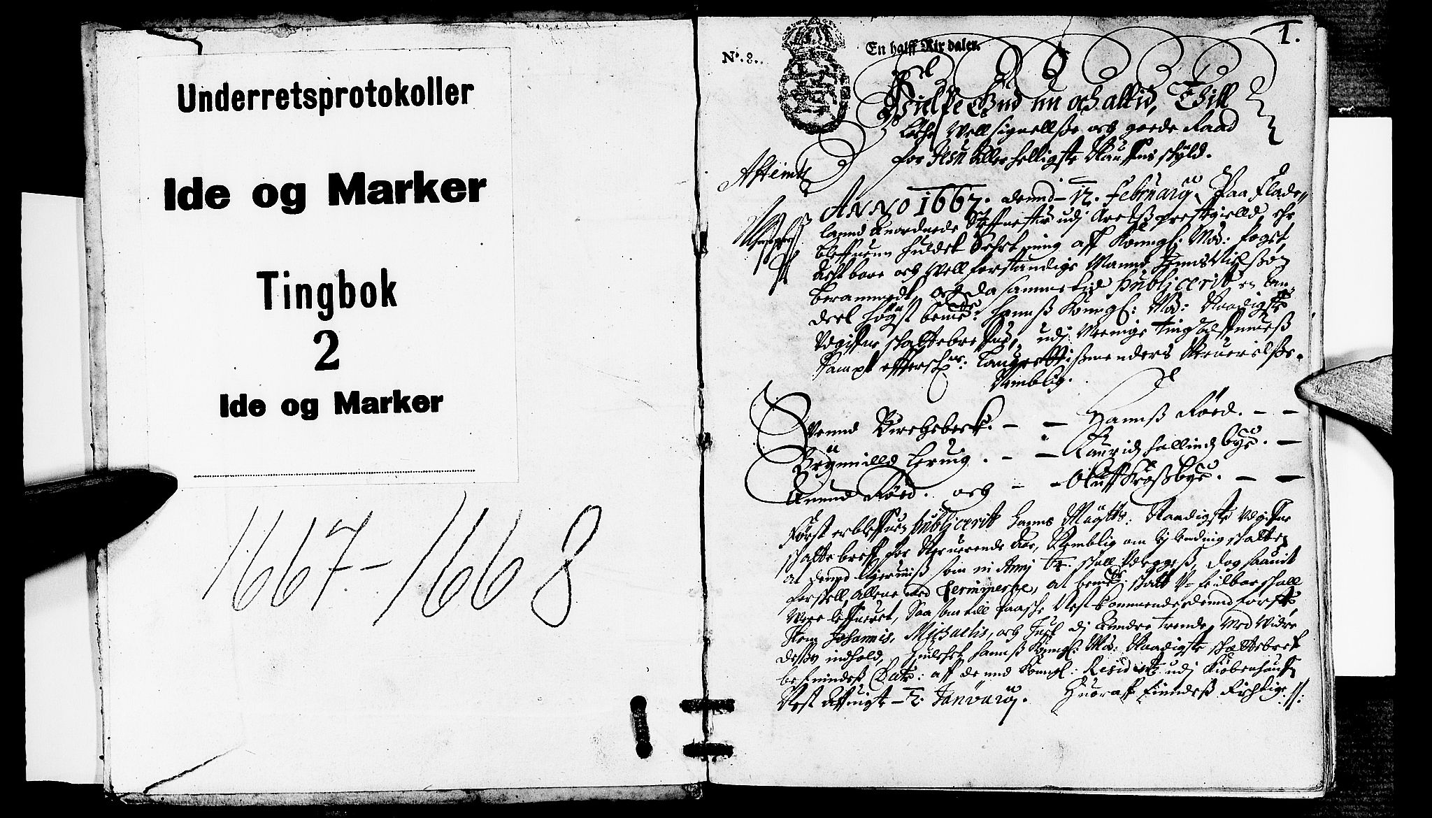 Idd og Marker sorenskriveri, AV/SAO-A-10283/F/Fb/L0010: Tingbok, 1667-1668, p. 0b-1a