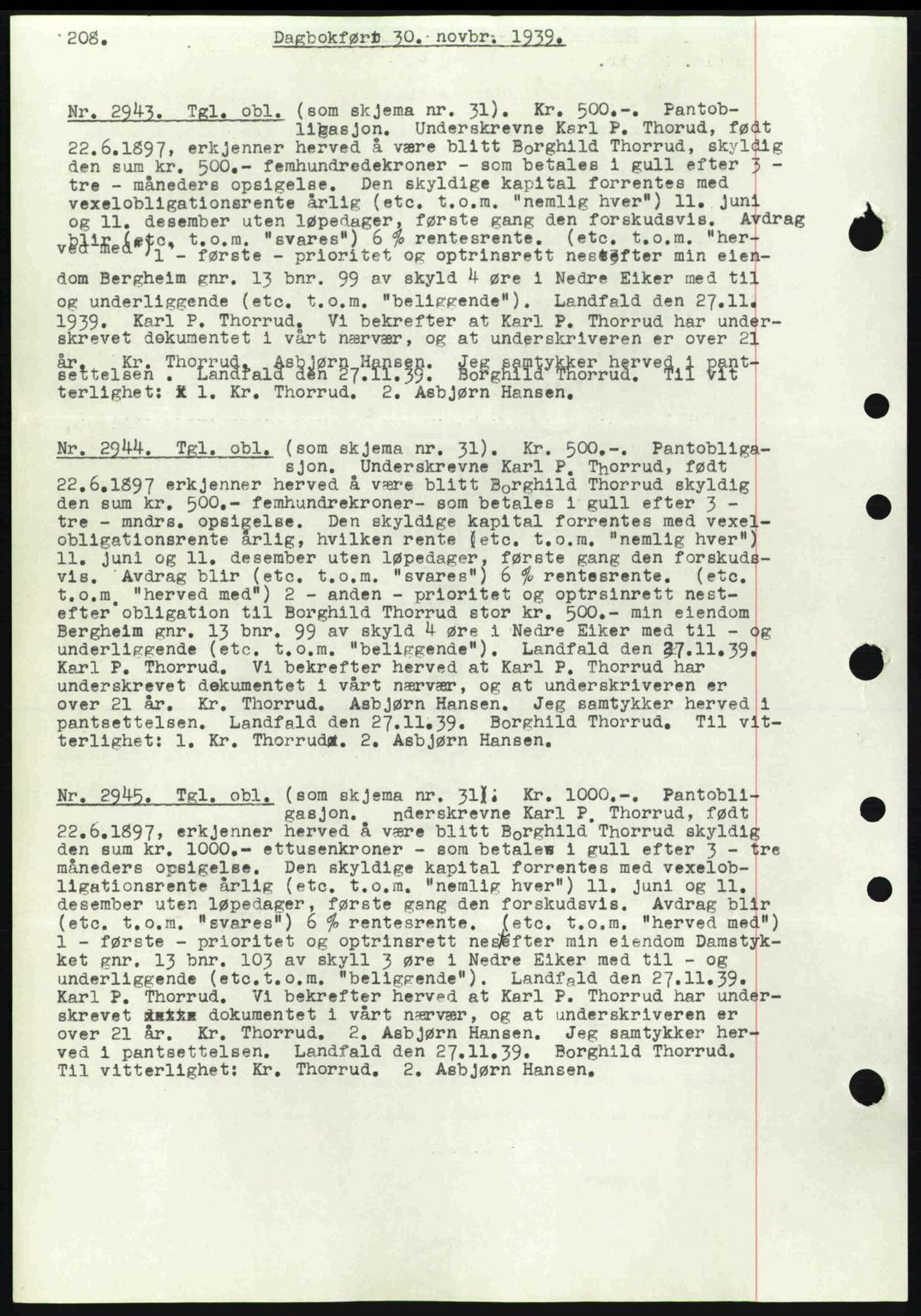 Eiker, Modum og Sigdal sorenskriveri, SAKO/A-123/G/Ga/Gab/L0041: Mortgage book no. A11, 1939-1940, Diary no: : 2943/1939