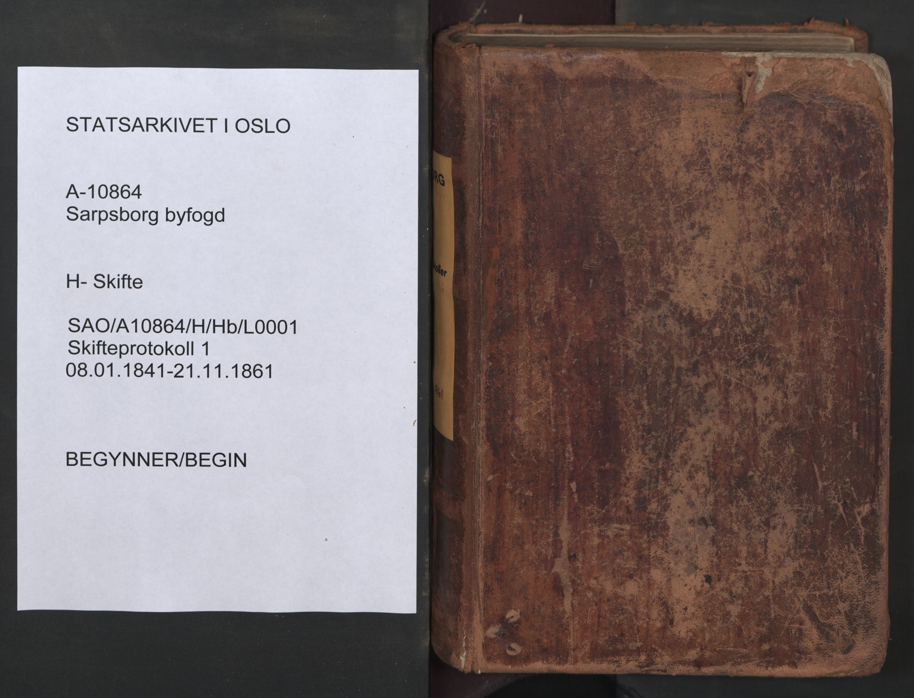 Sarpsborg byfogd, SAO/A-10864/H/Hb/L0001: Skifteprotokoll, 1841-1861