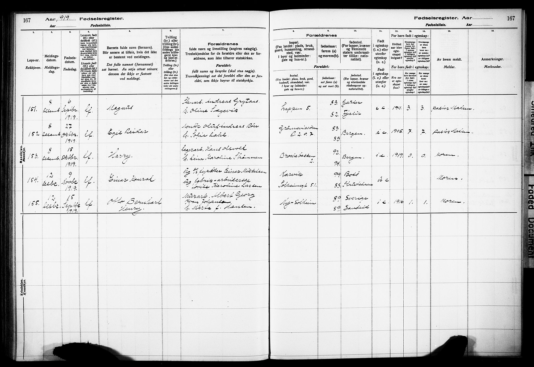 Årstad Sokneprestembete, AV/SAB-A-79301/I/Id/L0A01: Birth register no. A 1, 1916-1920, p. 167