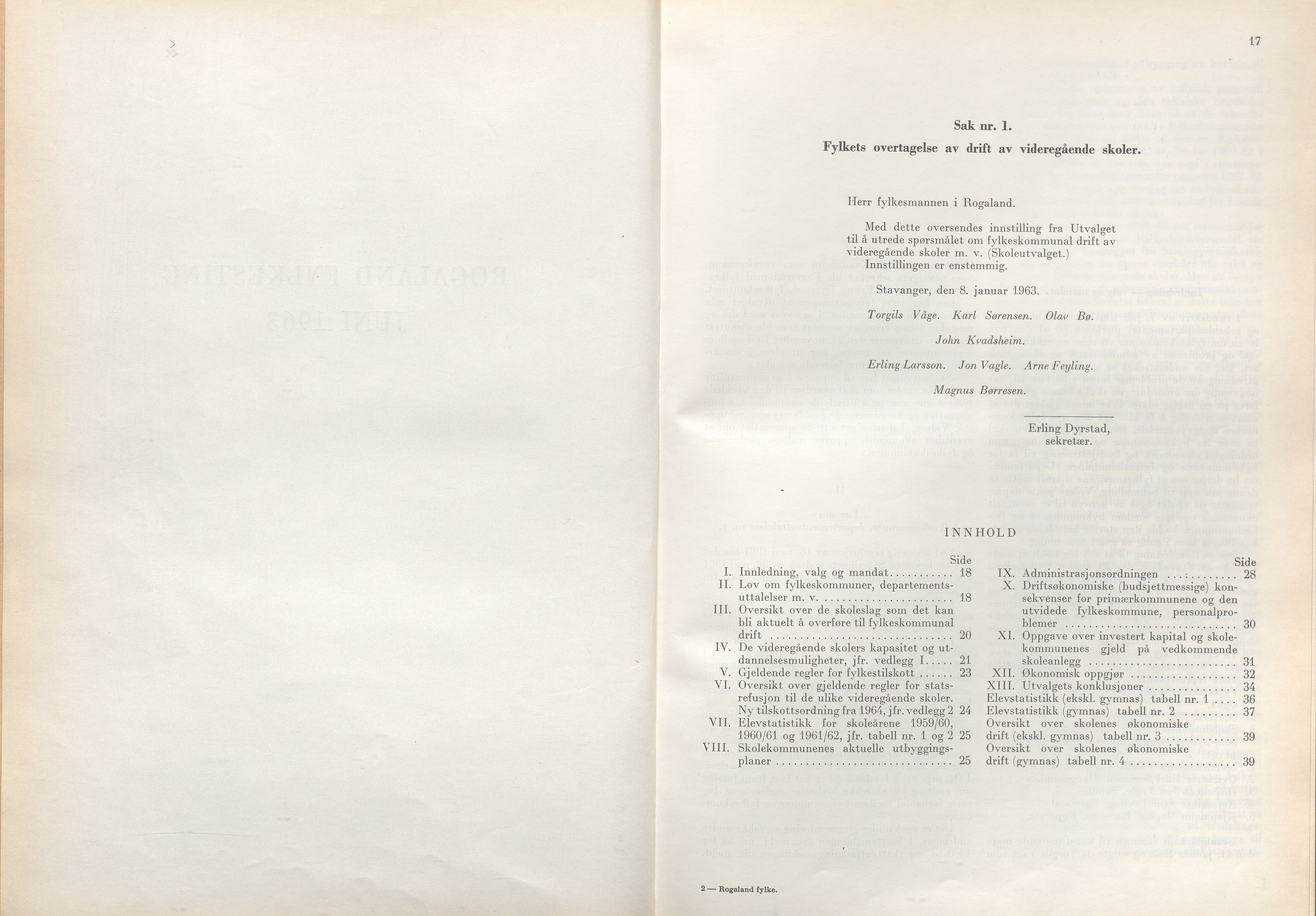 Rogaland fylkeskommune - Fylkesrådmannen , IKAR/A-900/A/Aa/Aaa/L0083: Møtebok , 1963, p. 17