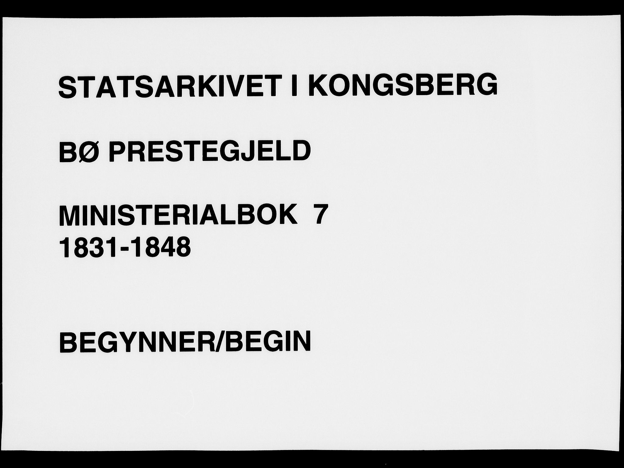 Bø kirkebøker, SAKO/A-257/F/Fa/L0007: Parish register (official) no. 7, 1831-1848