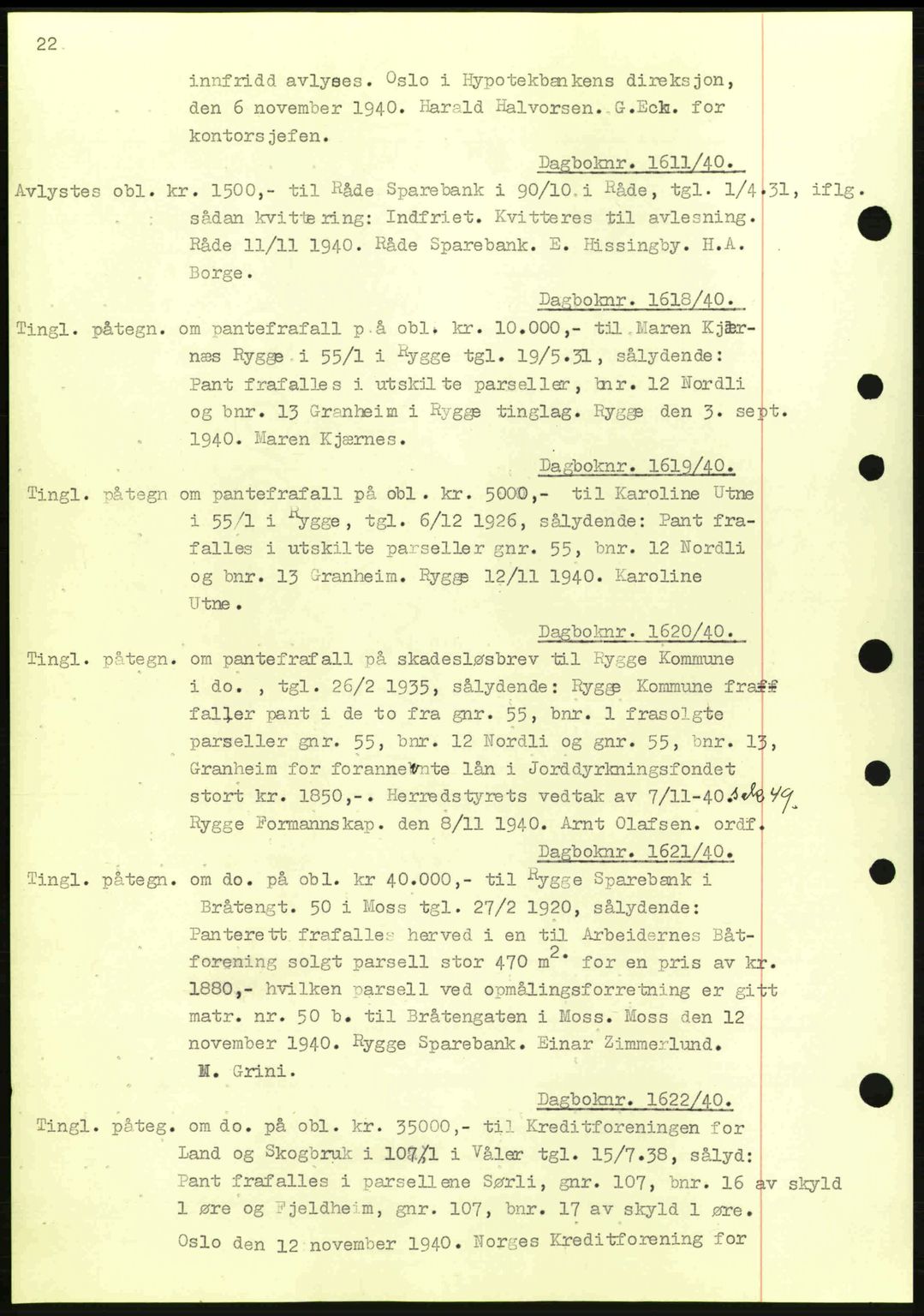 Moss sorenskriveri, SAO/A-10168: Mortgage book no. B10, 1940-1941, Diary no: : 1611/1940