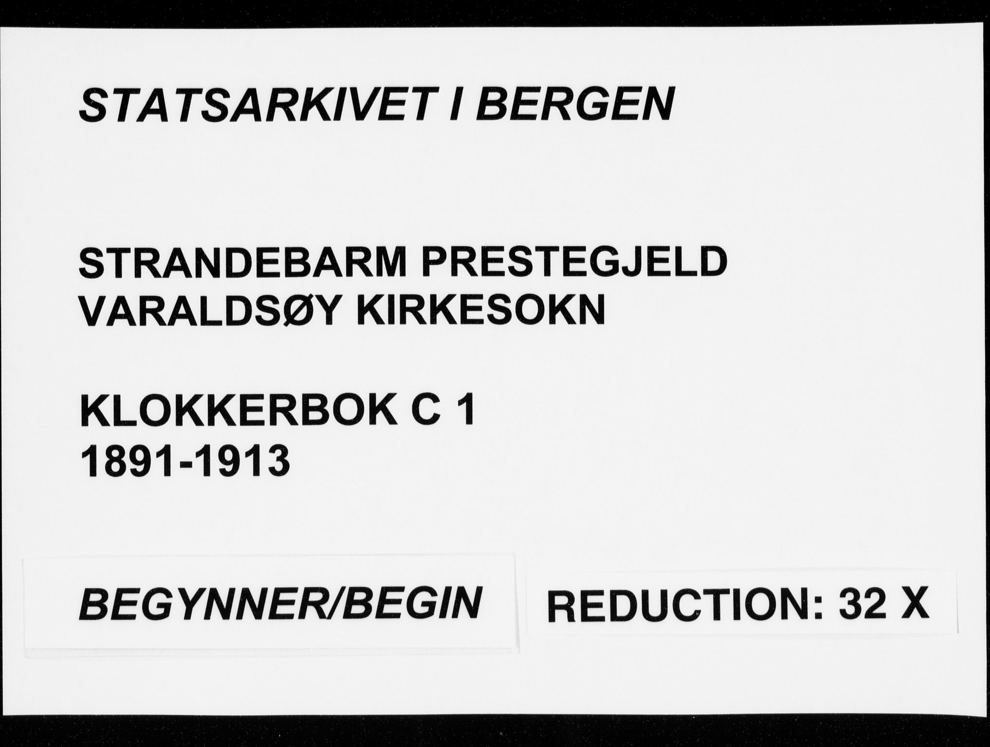 Strandebarm sokneprestembete, AV/SAB-A-78401/H/Hab: Parish register (copy) no. C  1, 1891-1913