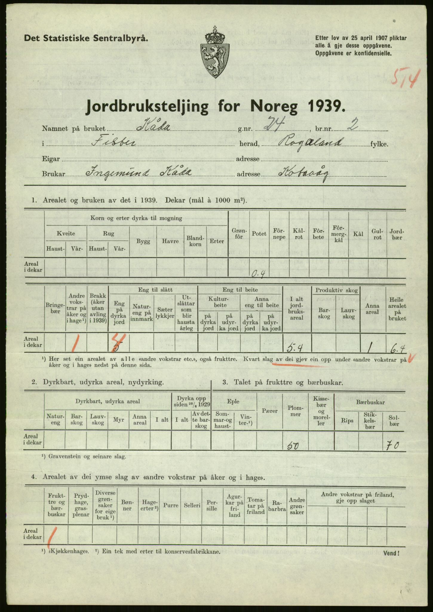 Statistisk sentralbyrå, Næringsøkonomiske emner, Jordbruk, skogbruk, jakt, fiske og fangst, AV/RA-S-2234/G/Gb/L0184: Rogaland: Årdal, Fister og Hjelmeland, 1939, p. 149