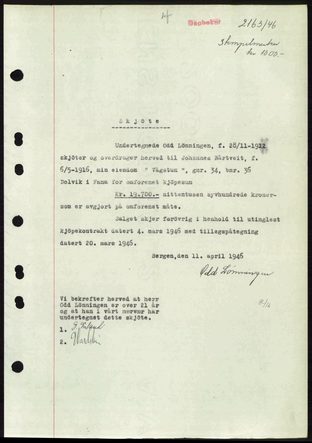 Midhordland sorenskriveri, AV/SAB-A-3001/1/G/Gb/Gbj/L0022: Mortgage book no. A41-43, 1946-1946, Diary no: : 2163/1946