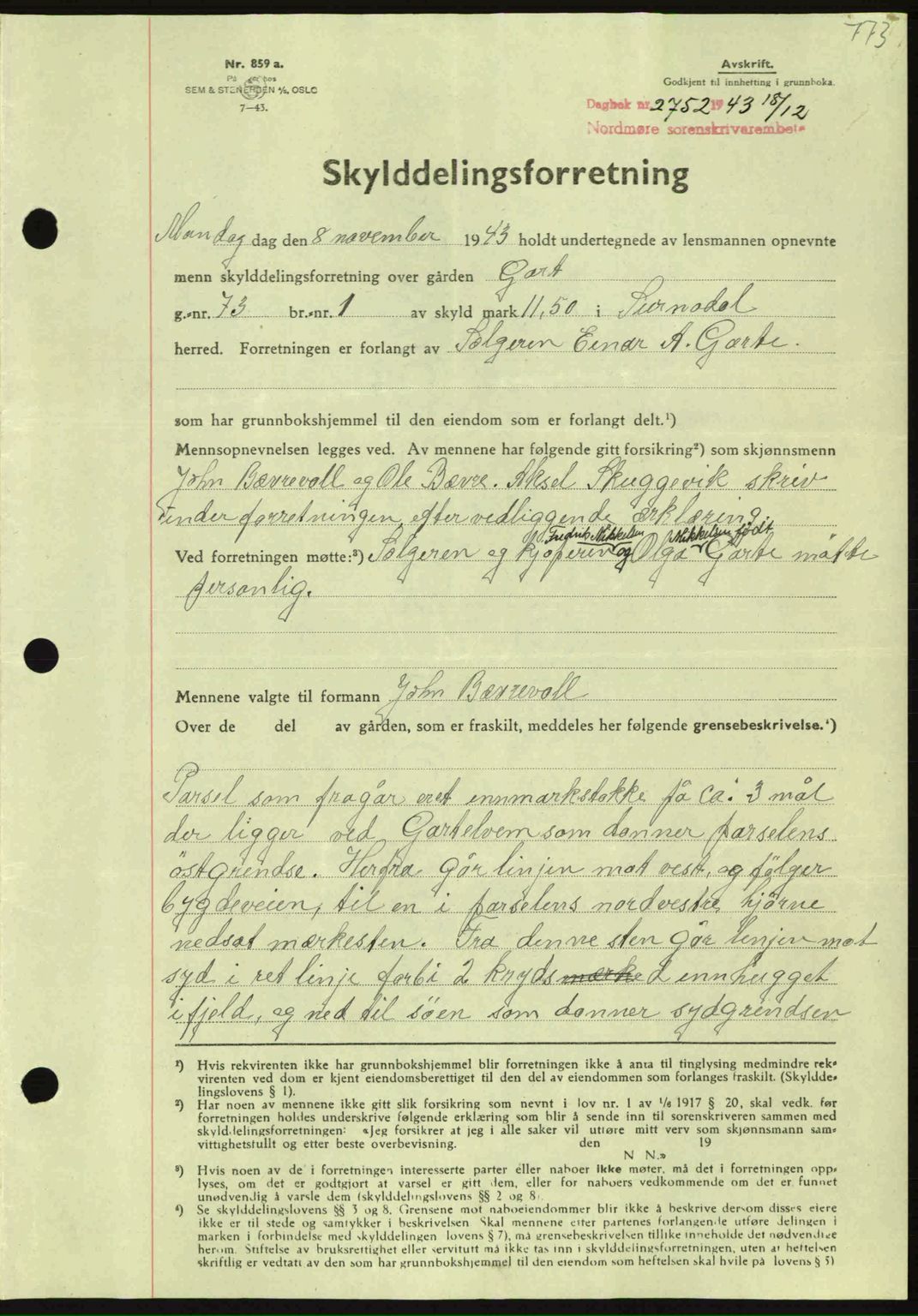 Nordmøre sorenskriveri, SAT/A-4132/1/2/2Ca: Mortgage book no. A96, 1943-1944, Diary no: : 2752/1943