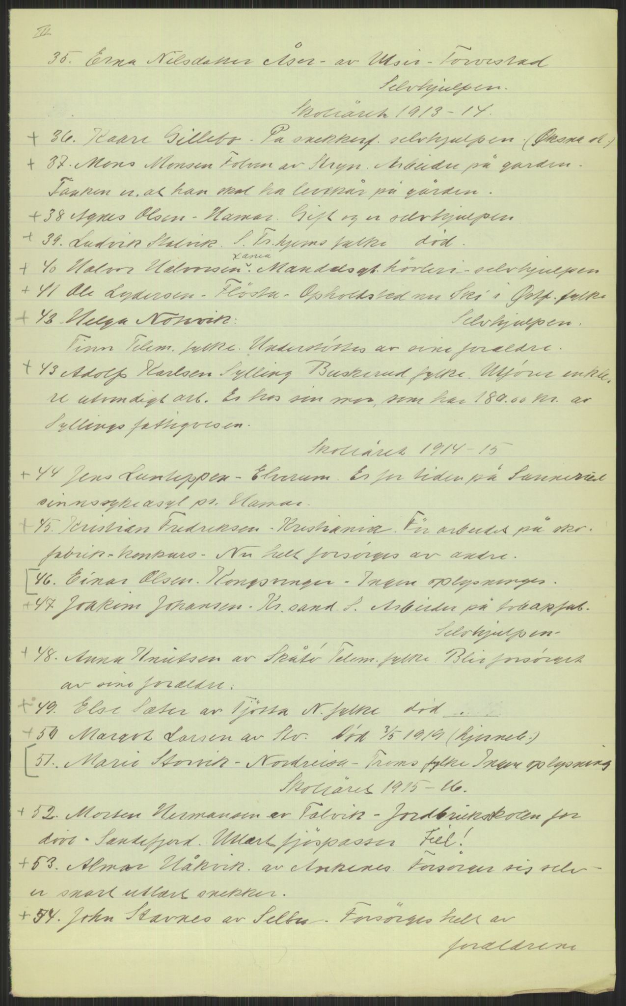 Kirke- og undervisningsdepartementet, 1. skolekontor D, AV/RA-S-1021/F/Fh/Fhl/L0044: Hvor blir det av elevene?, 1911-1921, p. 1045