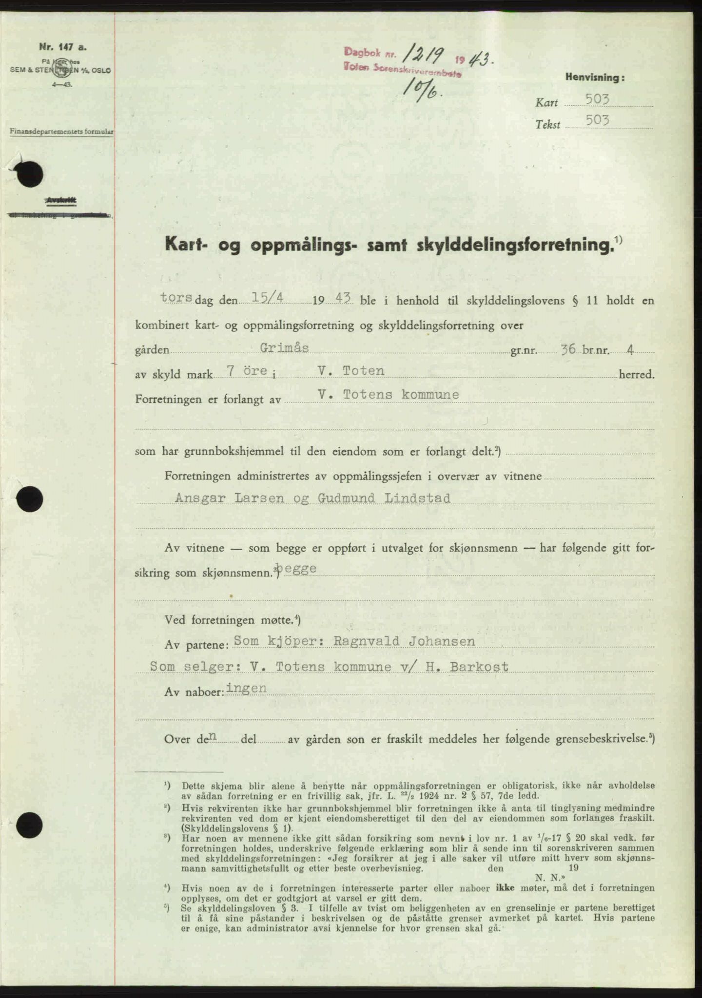 Toten tingrett, AV/SAH-TING-006/H/Hb/Hbc/L0010: Mortgage book no. Hbc-10, 1942-1943, Diary no: : 1219/1943