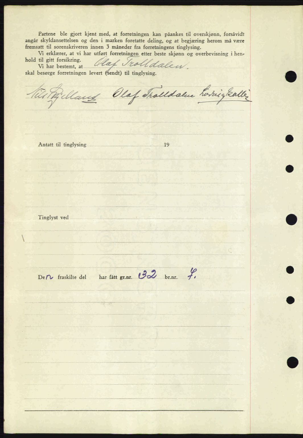 Jarlsberg sorenskriveri, SAKO/A-131/G/Ga/Gaa/L0014: Mortgage book no. A-14, 1943-1943, Diary no: : 1729/1943