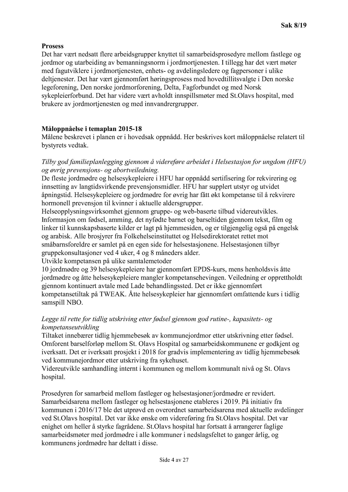 Klæbu Kommune, TRKO/KK/05-UOm/L010: Utvalg for omsorg - Møtedokumenter, 2019, p. 43