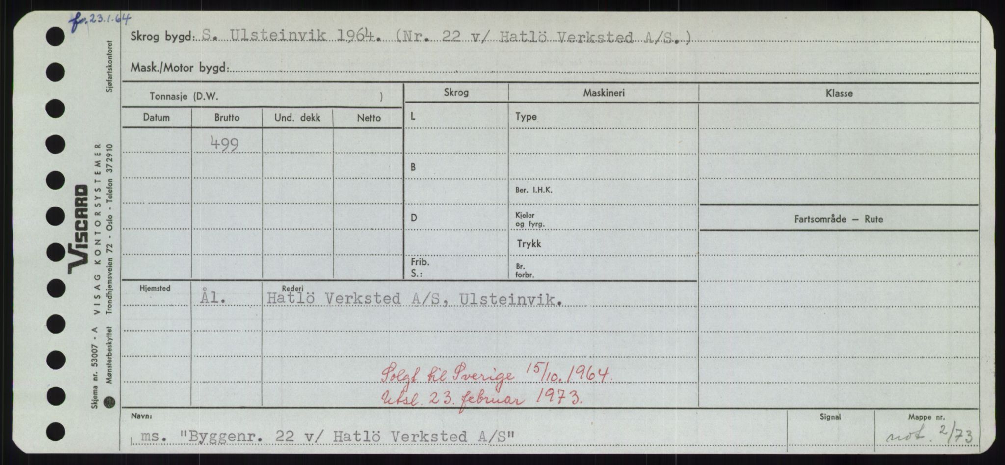 Sjøfartsdirektoratet med forløpere, Skipsmålingen, RA/S-1627/H/Hd/L0006: Fartøy, Byg-Båt, p. 315