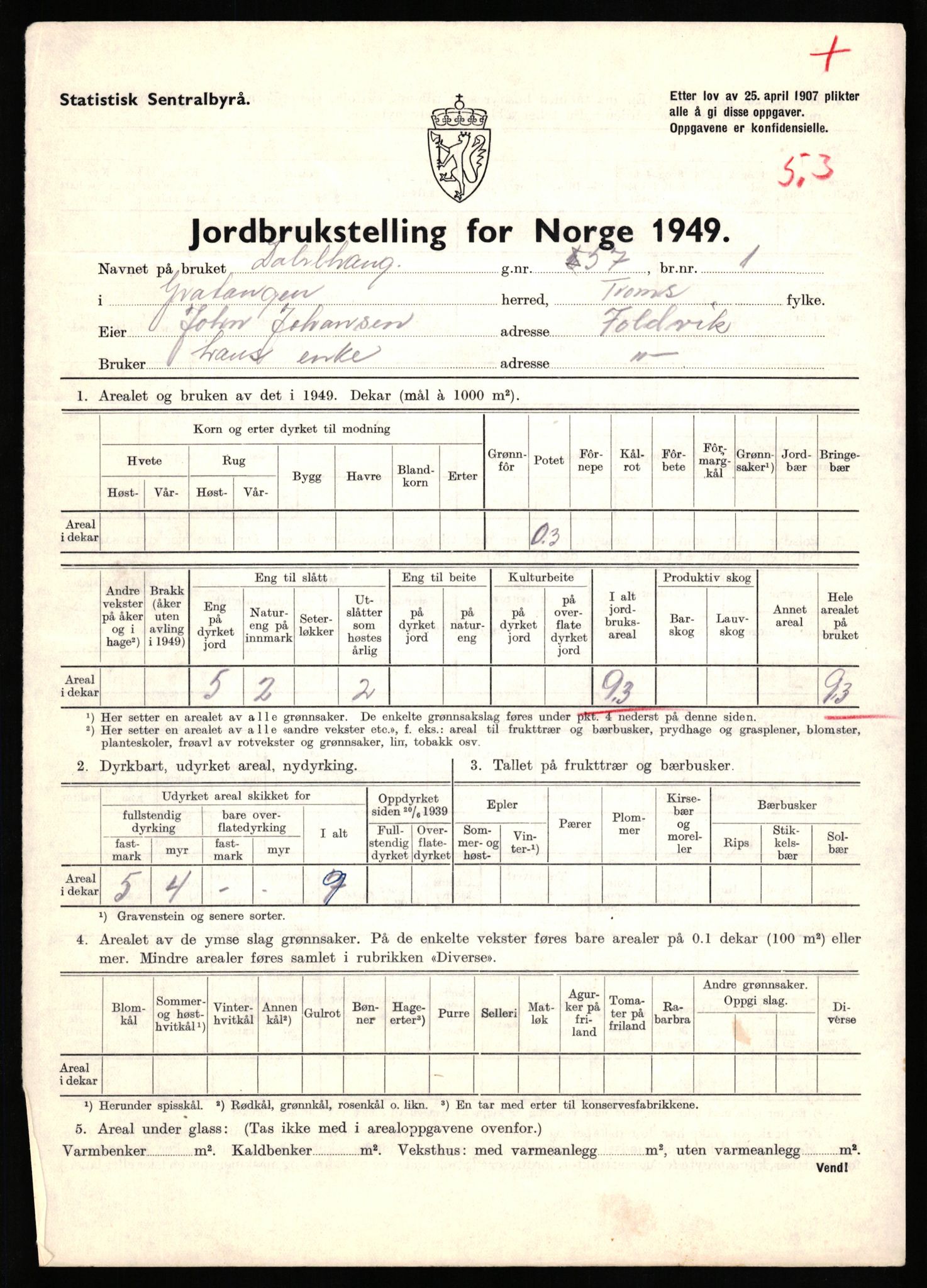 Statistisk sentralbyrå, Næringsøkonomiske emner, Jordbruk, skogbruk, jakt, fiske og fangst, AV/RA-S-2234/G/Gc/L0437: Troms: Gratangen og Lavangen, 1949, p. 628