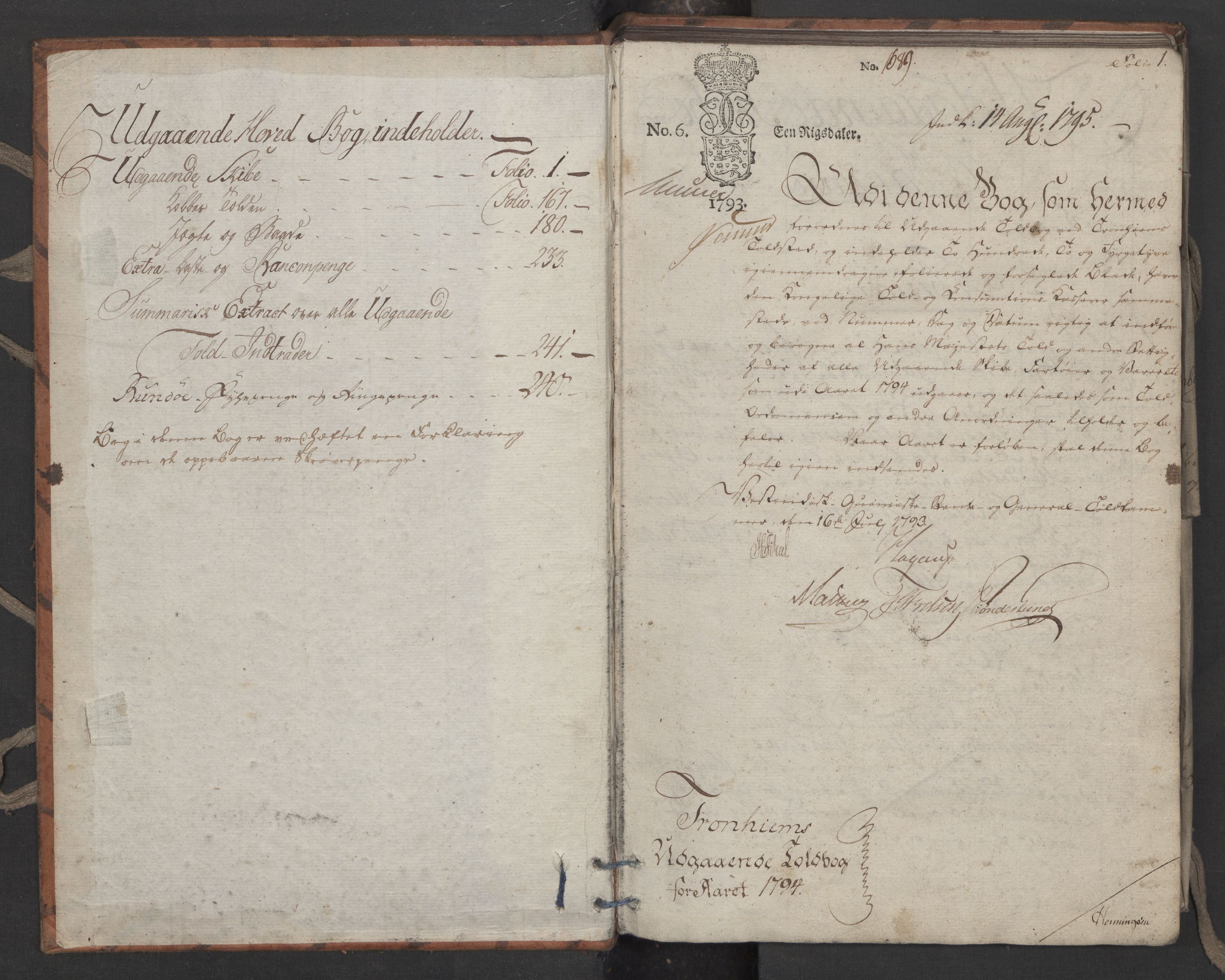 Generaltollkammeret, tollregnskaper, RA/EA-5490/R33/L0206/0001: Tollregnskaper Trondheim A / Utgående tollbok, 1794, p. 1a