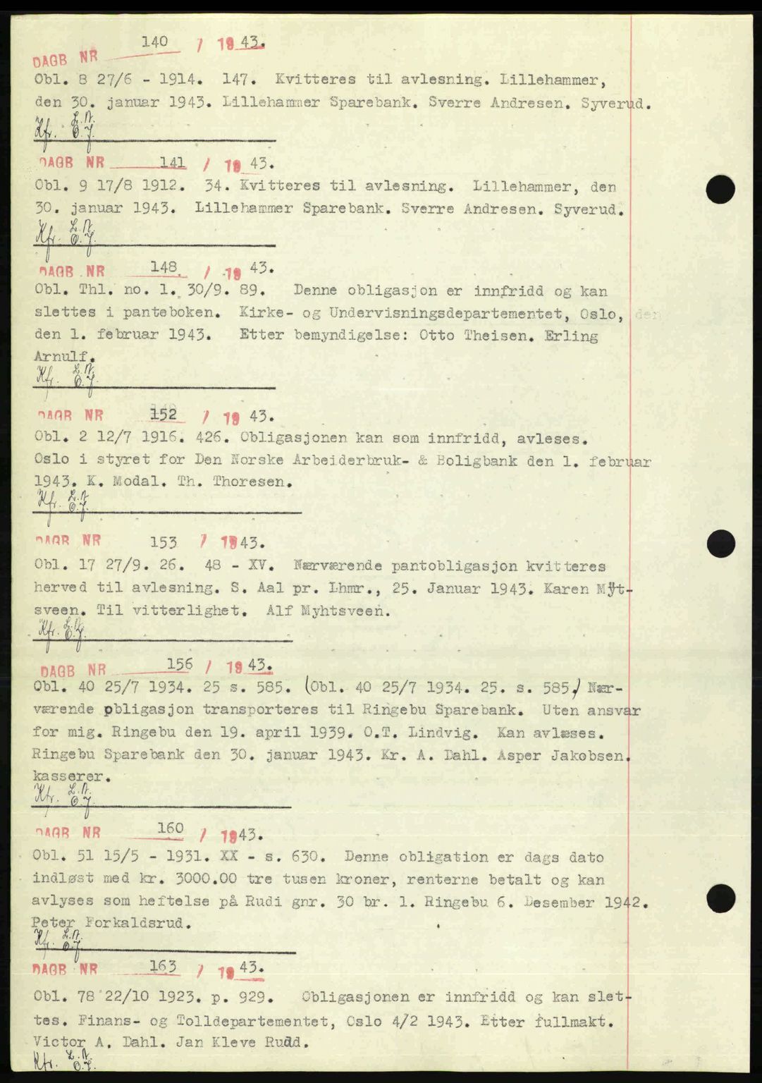 Sør-Gudbrandsdal tingrett, SAH/TING-004/H/Hb/Hbf/L0002: Mortgage book no. C1, 1938-1951, Diary no: : 140/1943