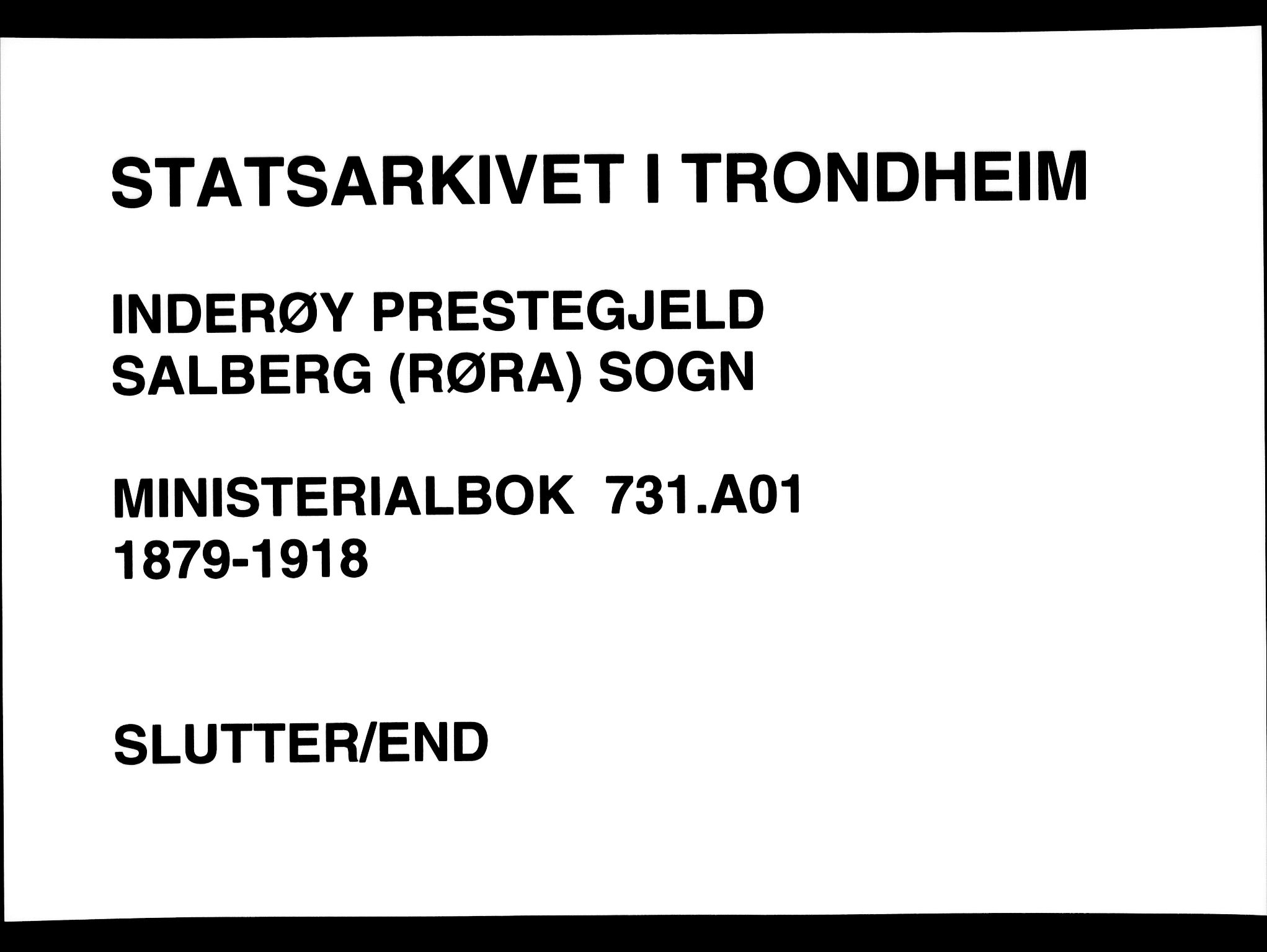 Ministerialprotokoller, klokkerbøker og fødselsregistre - Nord-Trøndelag, SAT/A-1458/731/L0309: Parish register (official) no. 731A01, 1879-1918