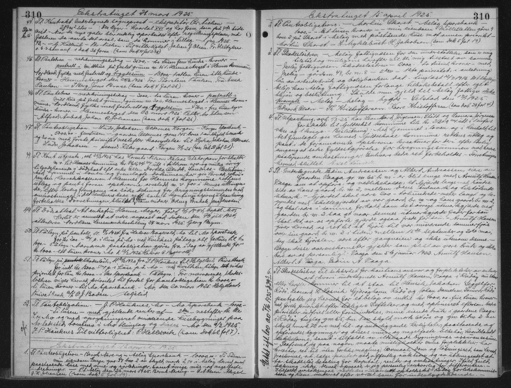 Rana sorenskriveri , AV/SAT-A-1108/1/2/2C/L0018: Mortgage book no. 18, 1923-1928, p. 310, Deed date: 15.04.1925