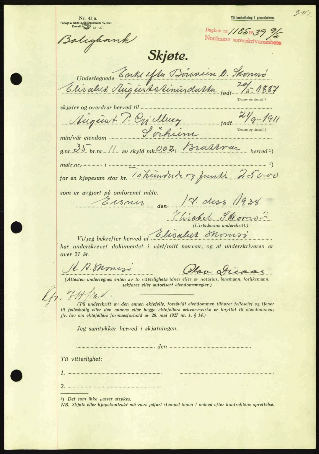 Nordmøre sorenskriveri, AV/SAT-A-4132/1/2/2Ca: Mortgage book no. A86, 1939-1939, Diary no: : 1185/1939