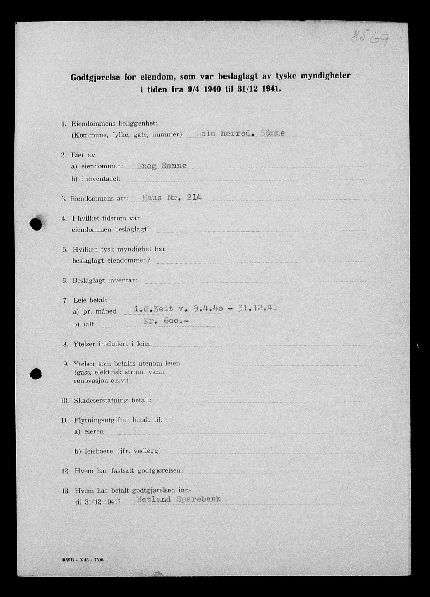 Justisdepartementet, Tilbakeføringskontoret for inndratte formuer, AV/RA-S-1564/I/L1015: Godtgjørelse for beslaglagt eiendom, 1940-1941, p. 143