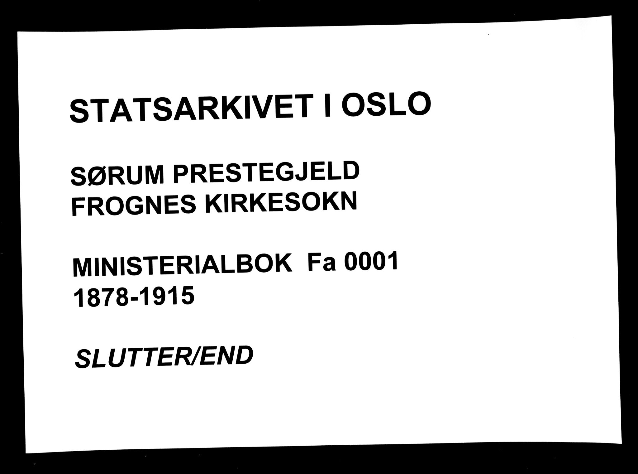 Sørum prestekontor Kirkebøker, SAO/A-10303/F/Fb/L0001: Parish register (official) no. II 1, 1878-1915