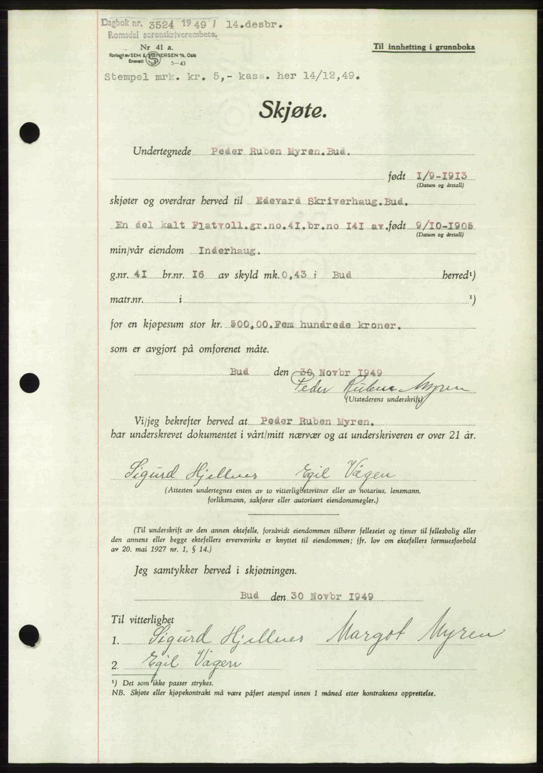 Romsdal sorenskriveri, AV/SAT-A-4149/1/2/2C: Mortgage book no. A31, 1949-1949, Diary no: : 3524/1949