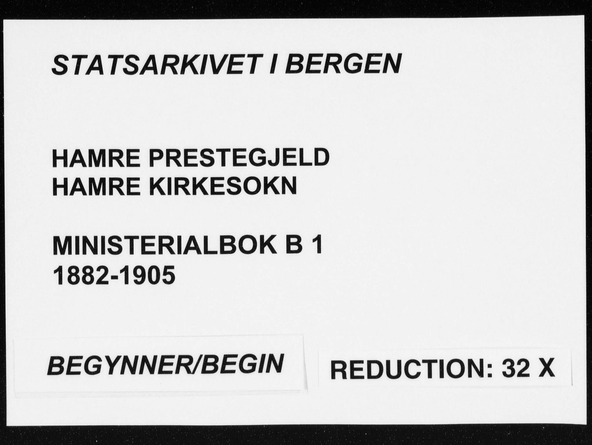 Hamre sokneprestembete, AV/SAB-A-75501/H/Ha/Haa/Haab/L0001: Parish register (official) no. B  1, 1882-1905
