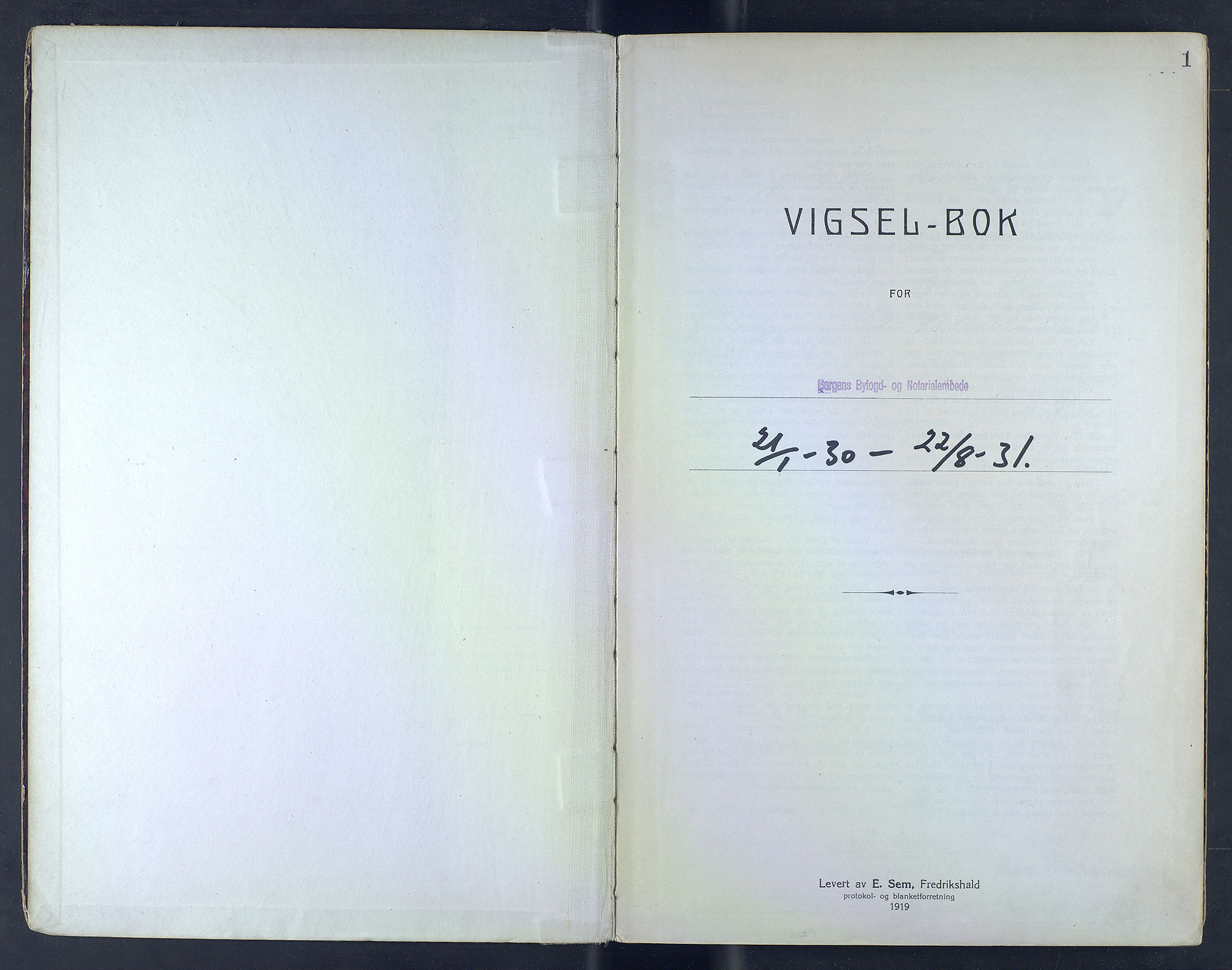 Byfogd og Byskriver i Bergen, SAB/A-3401/10/10F/L0005: Vielsesprotokoller, 1930-1931, p. 1