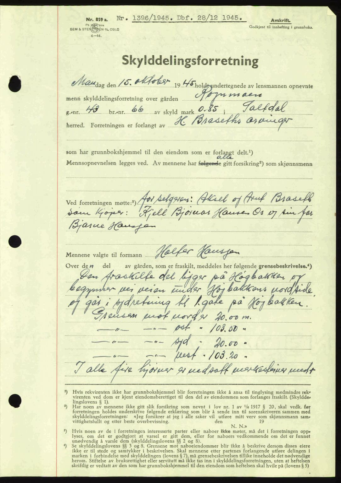 Salten sorenskriveri, AV/SAT-A-4578/1/2/2C: Mortgage book no. A15-17, 1945-1945, Diary no: : 1396/1945