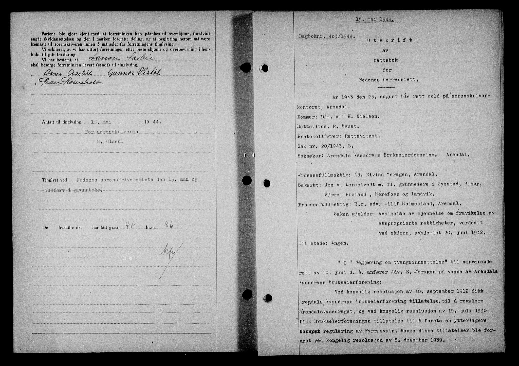 Nedenes sorenskriveri, SAK/1221-0006/G/Gb/Gba/L0051: Mortgage book no. A-V, 1943-1944, Diary no: : 403/1944