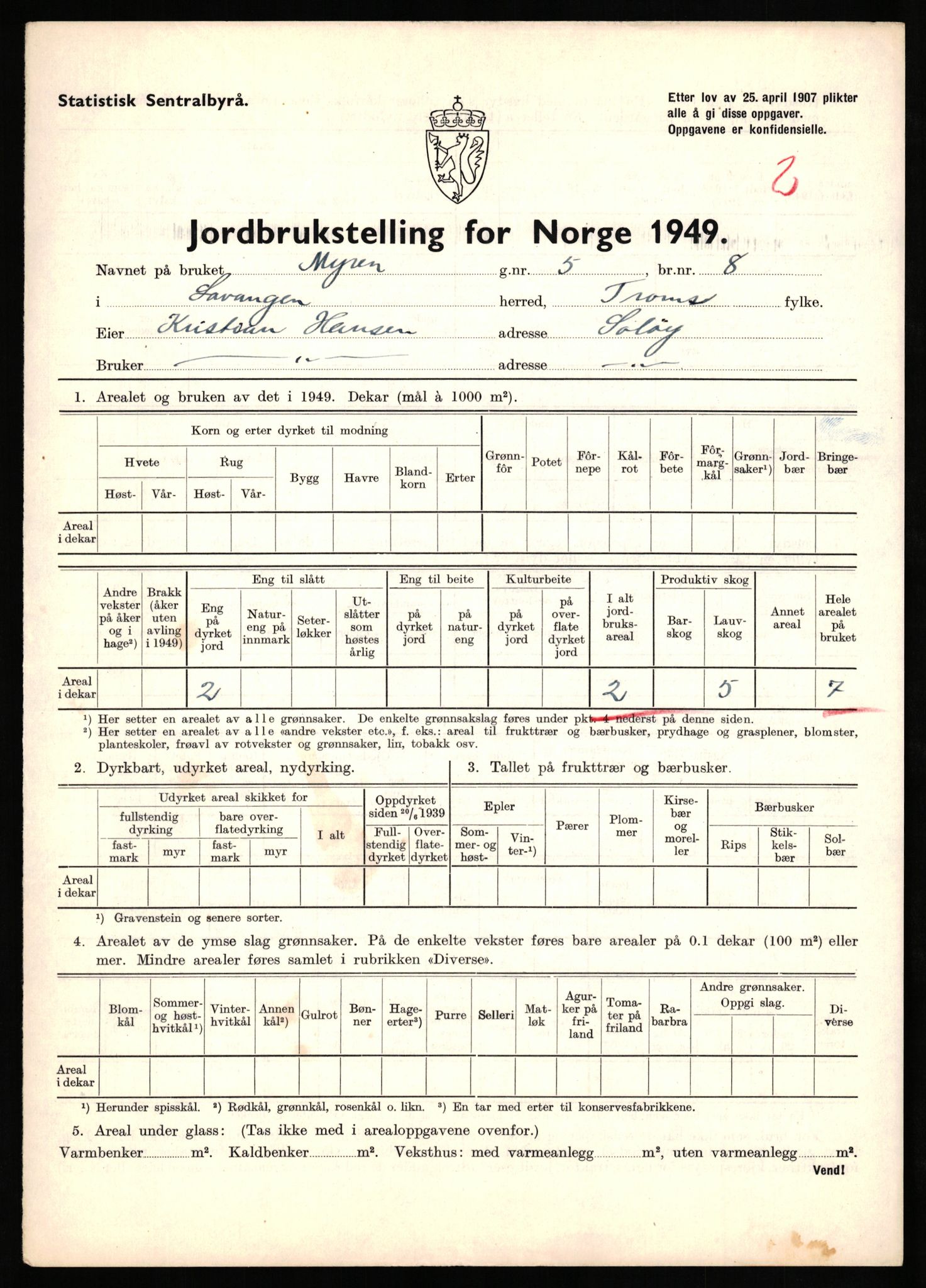 Statistisk sentralbyrå, Næringsøkonomiske emner, Jordbruk, skogbruk, jakt, fiske og fangst, AV/RA-S-2234/G/Gc/L0437: Troms: Gratangen og Lavangen, 1949, p. 3