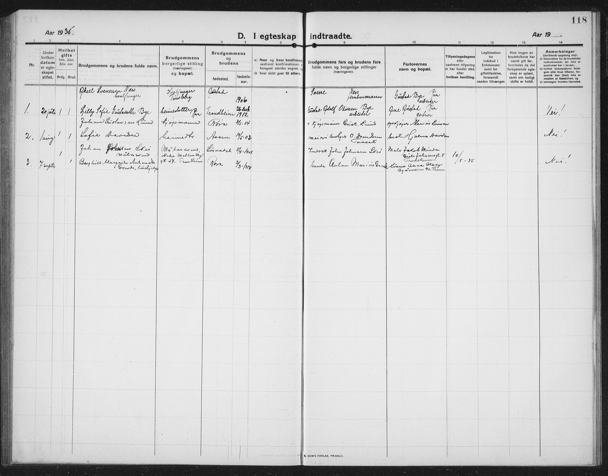 Ministerialprotokoller, klokkerbøker og fødselsregistre - Nord-Trøndelag, SAT/A-1458/731/L0312: Parish register (copy) no. 731C03, 1911-1935, p. 118