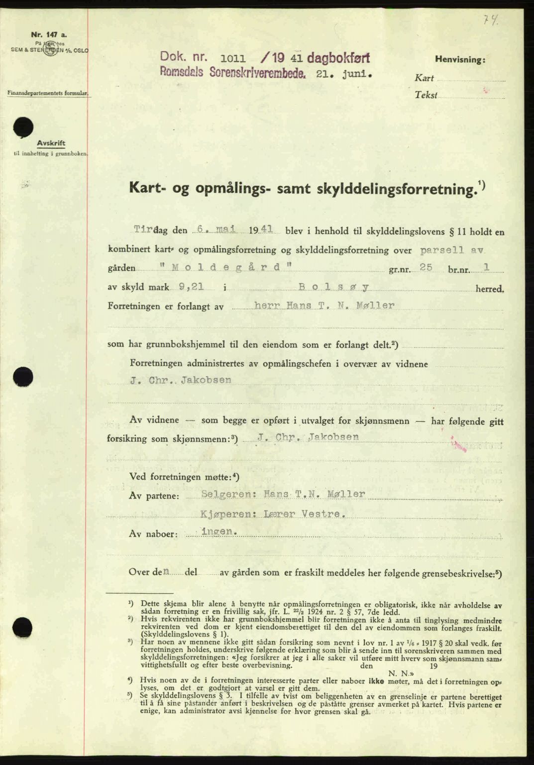 Romsdal sorenskriveri, AV/SAT-A-4149/1/2/2C: Mortgage book no. A10, 1941-1941, Diary no: : 1011/1941