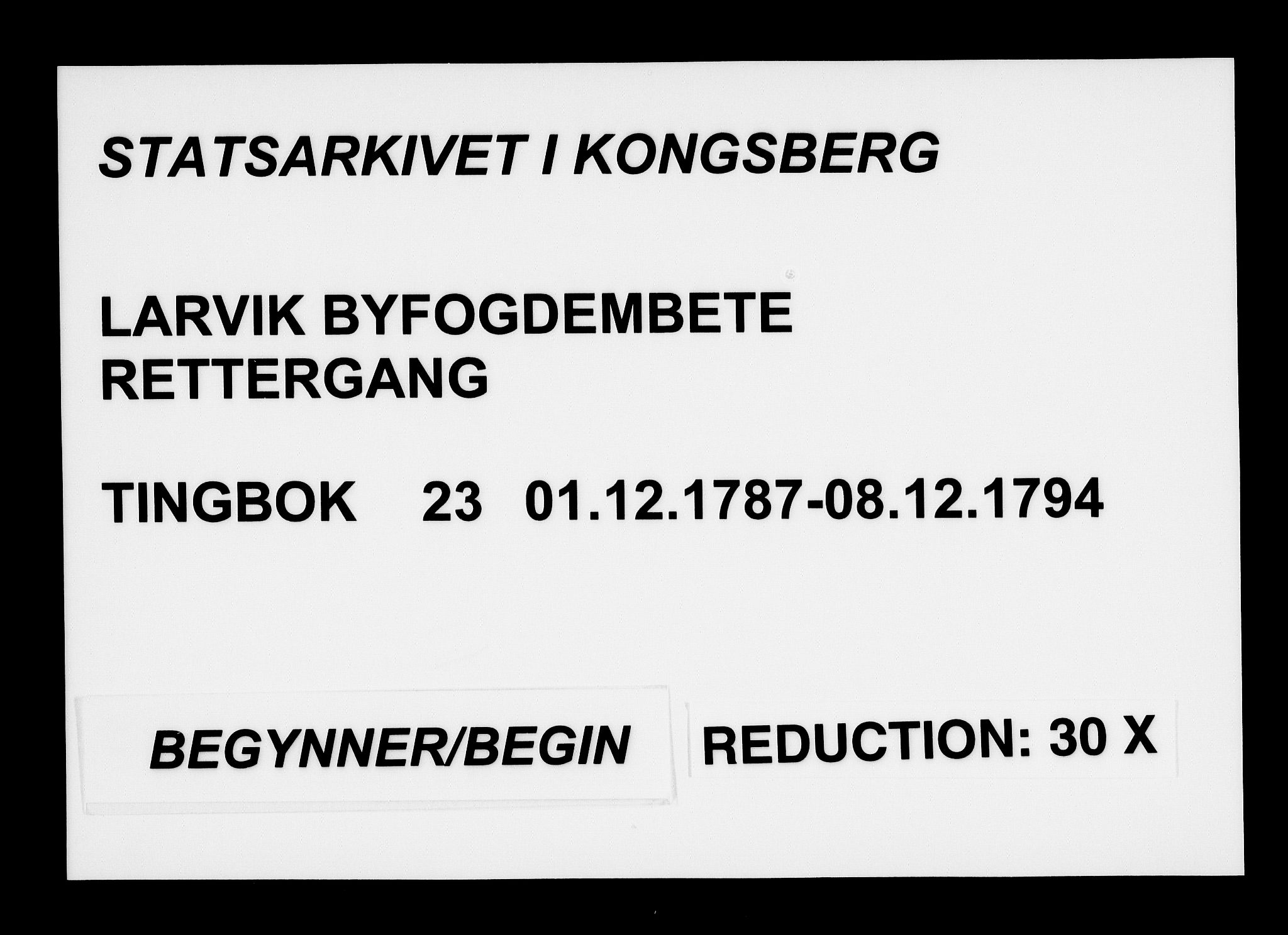 Larvik byfogd, AV/SAKO-A-218/F/Fa/L0023: Tingbok., 1787-1794