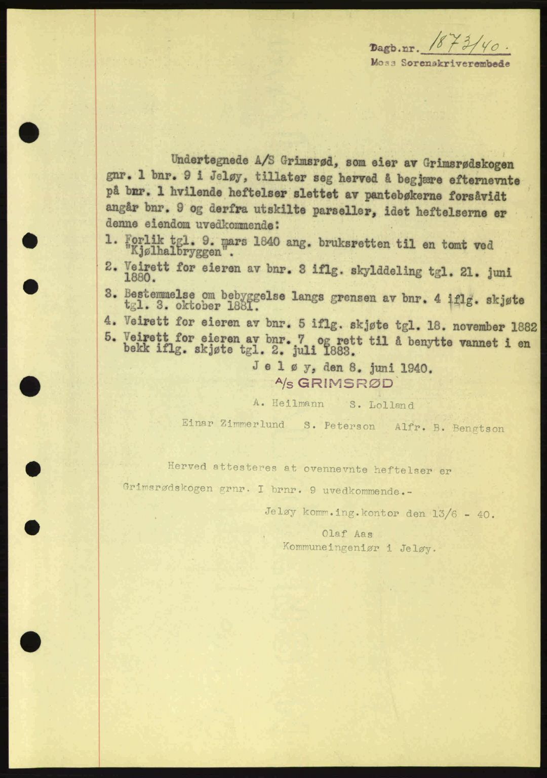 Moss sorenskriveri, SAO/A-10168: Mortgage book no. B10, 1940-1941, Diary no: : 1873/1940