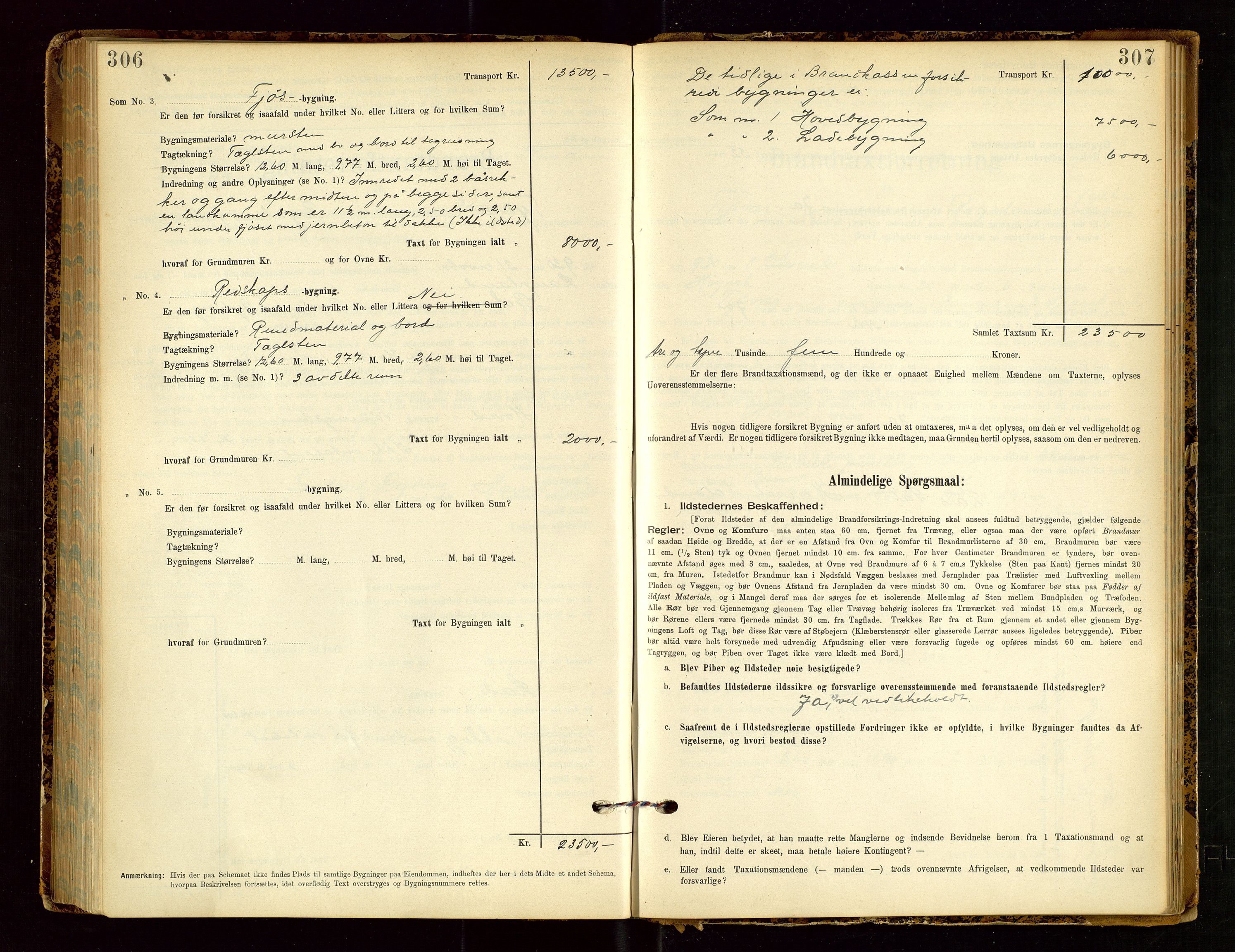 Tysvær lensmannskontor, AV/SAST-A-100192/Gob/L0002: "Brandtakstprotokol for Lensmanden i Tysvær", 1901-1932, p. 306-307