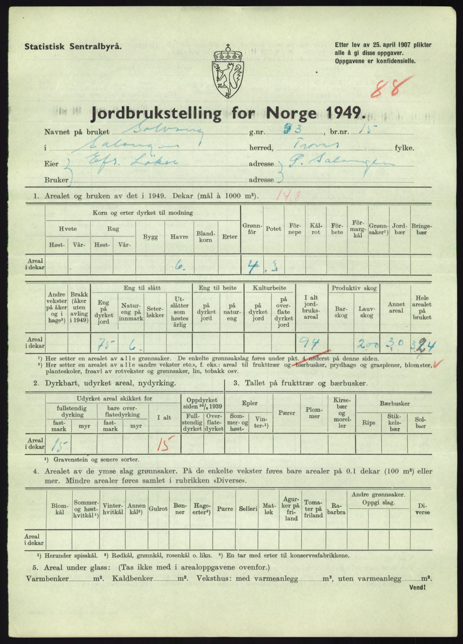 Statistisk sentralbyrå, Næringsøkonomiske emner, Jordbruk, skogbruk, jakt, fiske og fangst, AV/RA-S-2234/G/Gc/L0438: Troms: Salangen og Bardu, 1949, p. 893