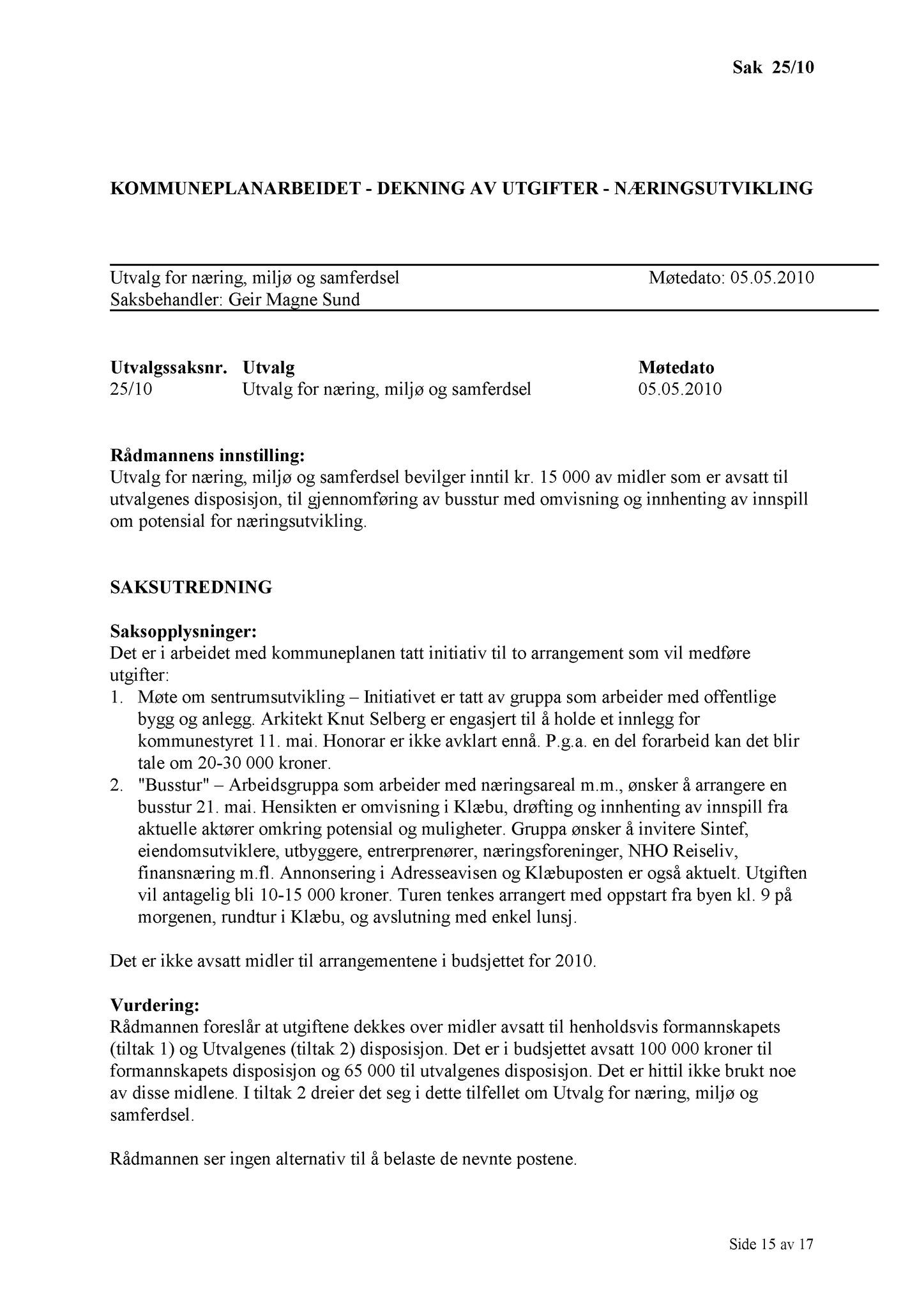 Klæbu Kommune, TRKO/KK/13-NMS/L003: Utvalg for næring, miljø og samferdsel, 2010, p. 49