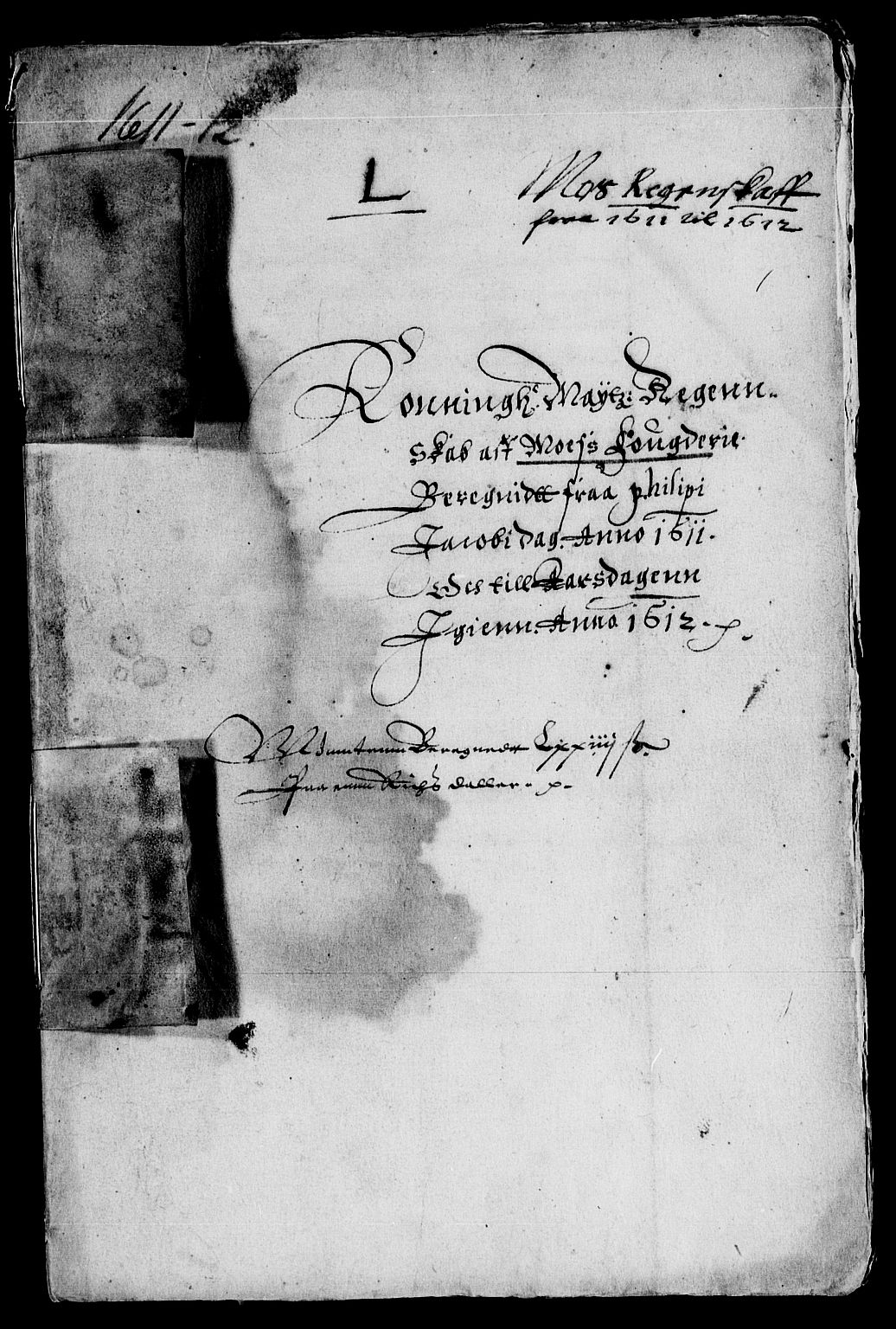 Rentekammeret inntil 1814, Reviderte regnskaper, Lensregnskaper, RA/EA-5023/R/Rb/Rba/L0027: Akershus len, 1611-1612